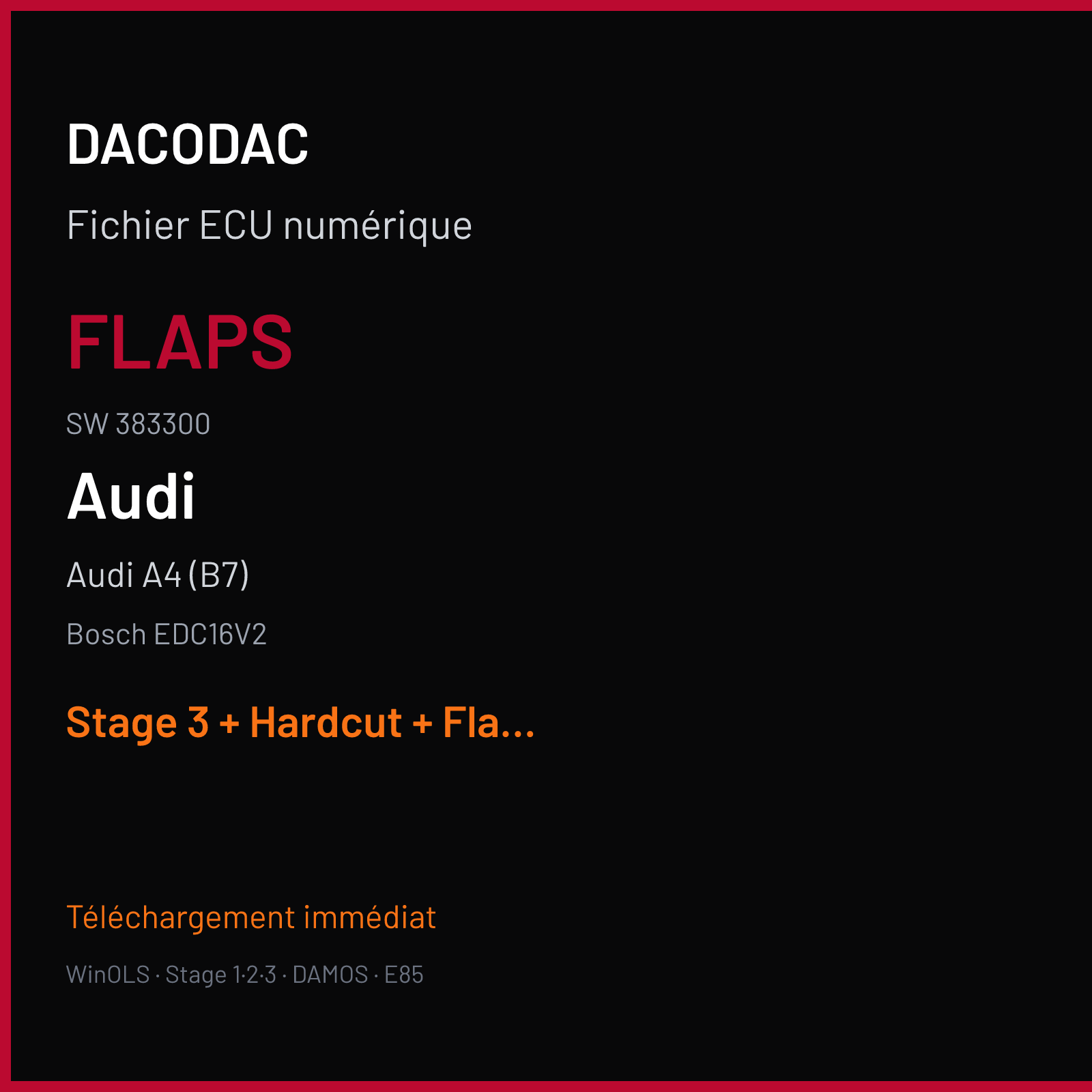Audi A4 (B7) (2007) — Bosch EDC16V2 — FLAPS · 383300 — Stage 3 + Hardcut + Flaps off + EGR off + DPF off + SWIRL off + VMAX off