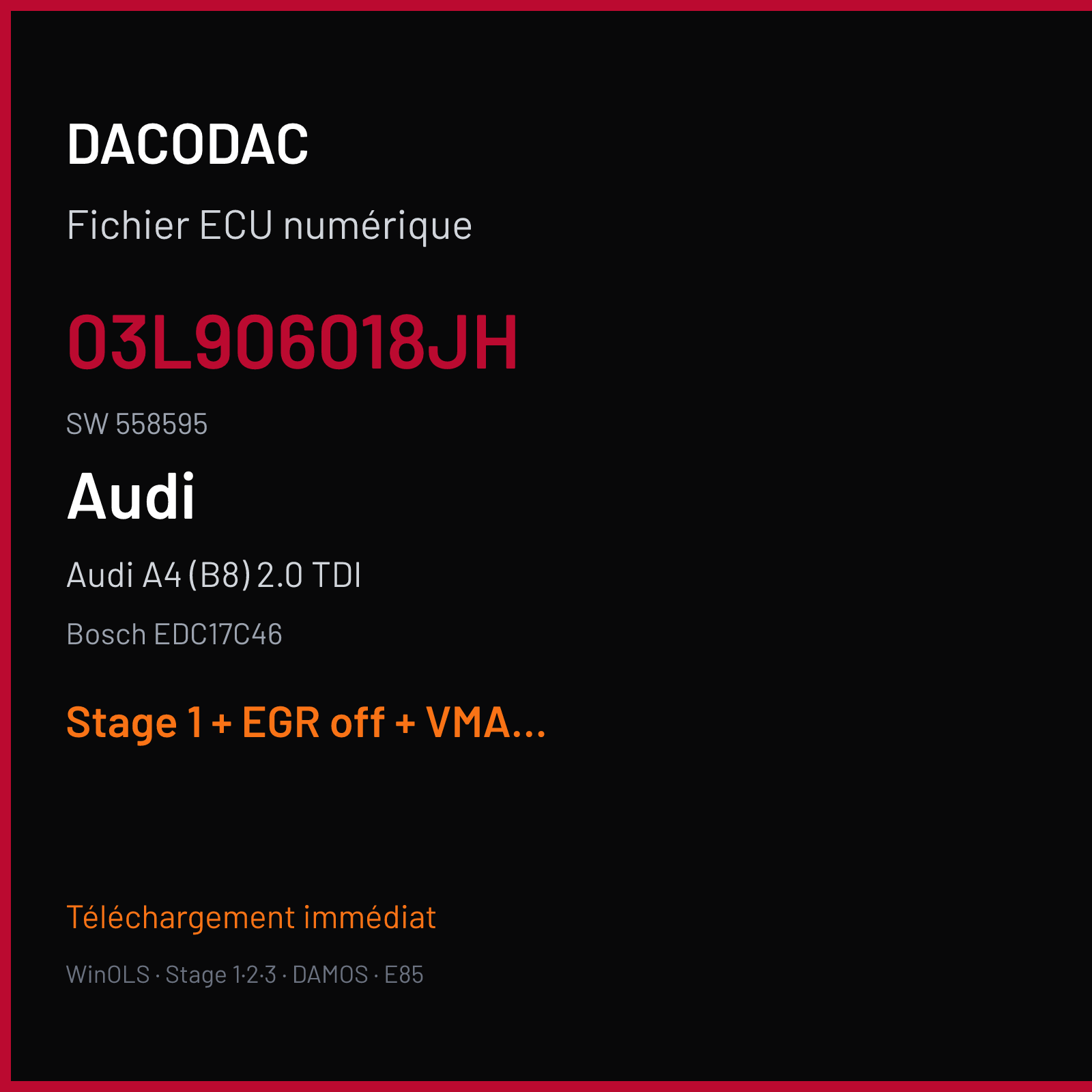 Audi A4 (B8) 2.0 TDI — Bosch EDC17C46 — 03L906018JH · 558595 — Stage 1 + EGR off + VMAX off