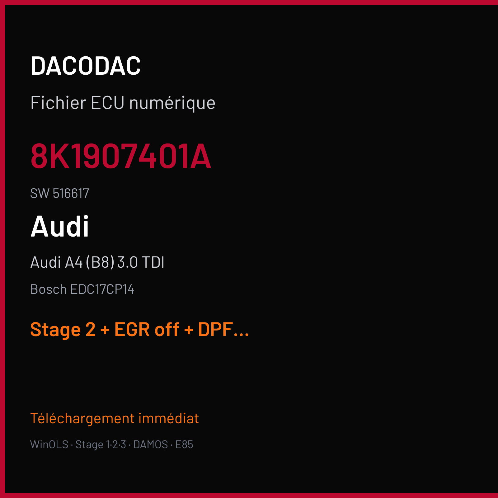 Audi A4 (B8) 3.0 TDI (2008) — Bosch EDC17CP14 — 8K1907401A · 516617 — Stage 2 + EGR off + DPF off + DTC off + VMAX off