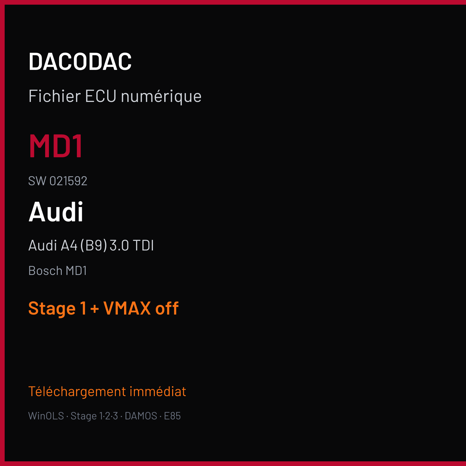 Audi A4 (B9) 3.0 TDI (2015) — Bosch MD1 — MD1 · 021592 — Stage 1 + VMAX off