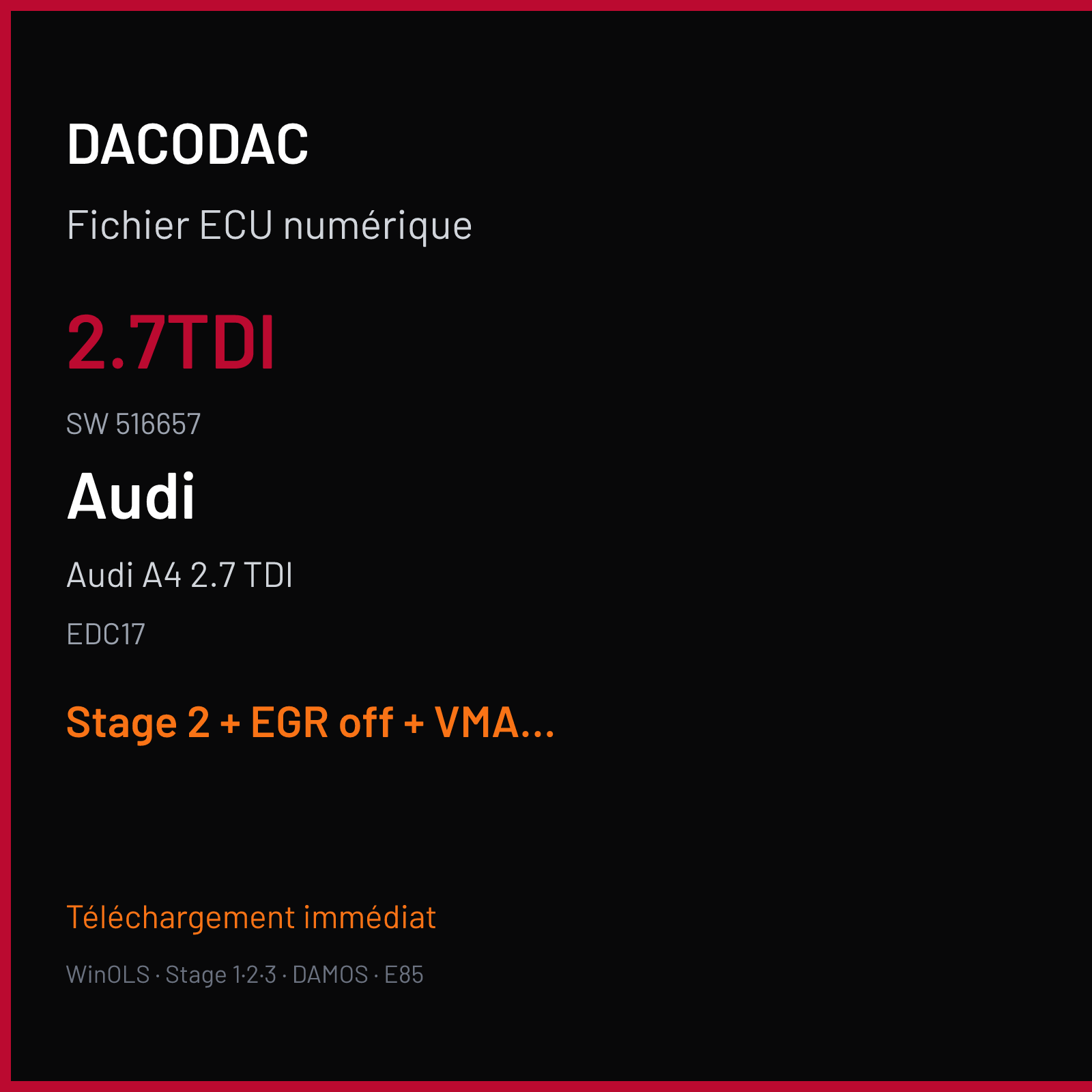 Audi A4 2.7 TDI (2009) — EDC17 — 2.7TDI · 516657 — Stage 2 + EGR off + VMAX off