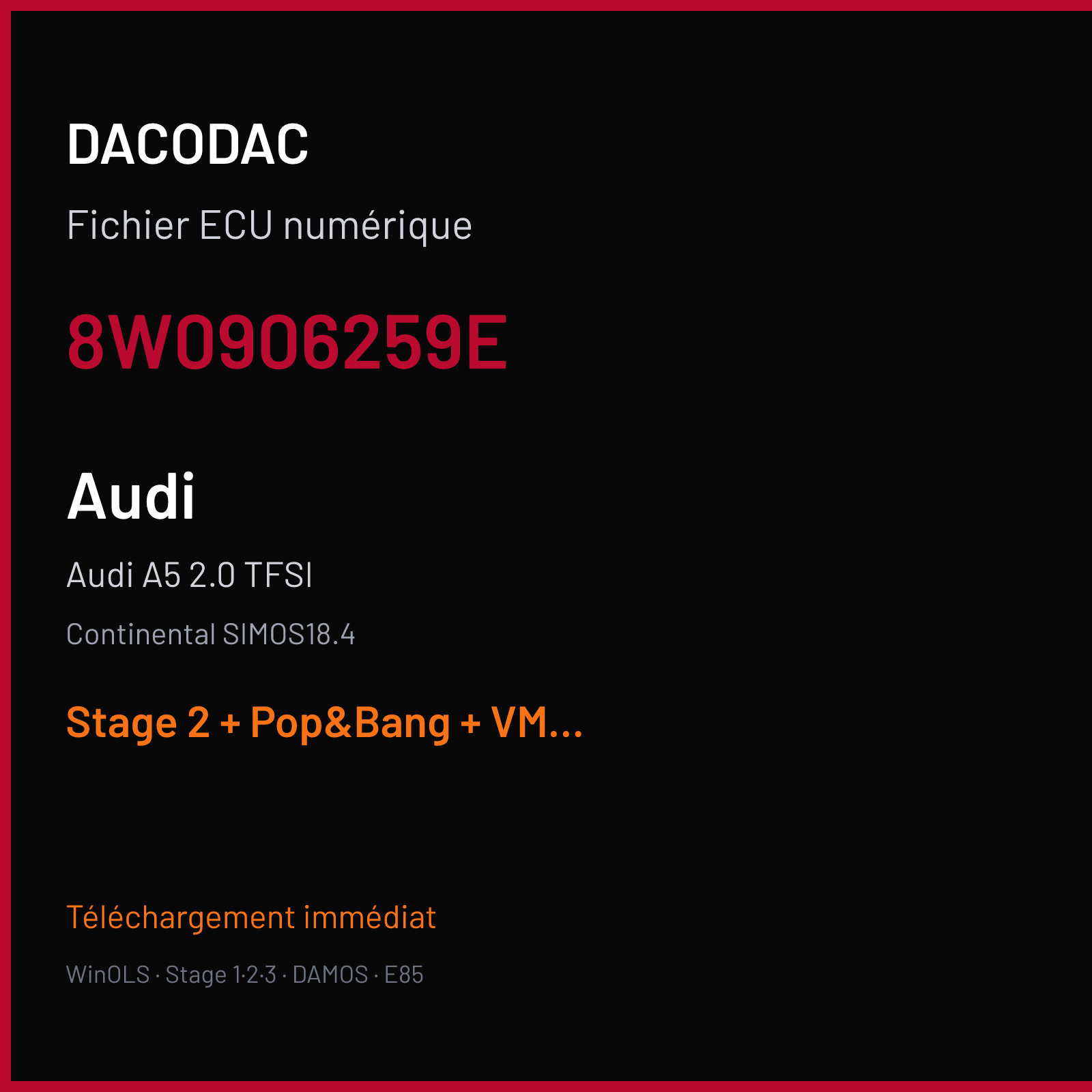 Audi A5 2.0 TFSI (2017) — Continental SIMOS18.4 — 8W0906259E — Stage 2 + Pop&Bang + VMAX off