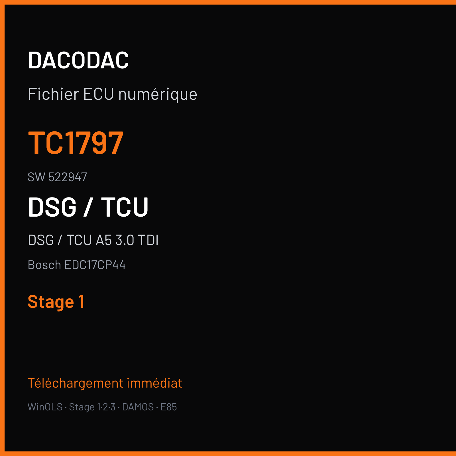 DSG / TCU A5 3.0 TDI (2013) — Bosch EDC17CP44 — TC1797 · 522947 — Stage 1