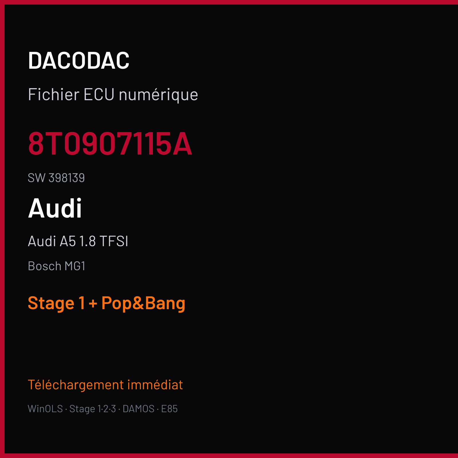 Audi A5 1.8 TFSI — Bosch MG1 — 8T0907115A · 398139 — Stage 1 + Pop&Bang