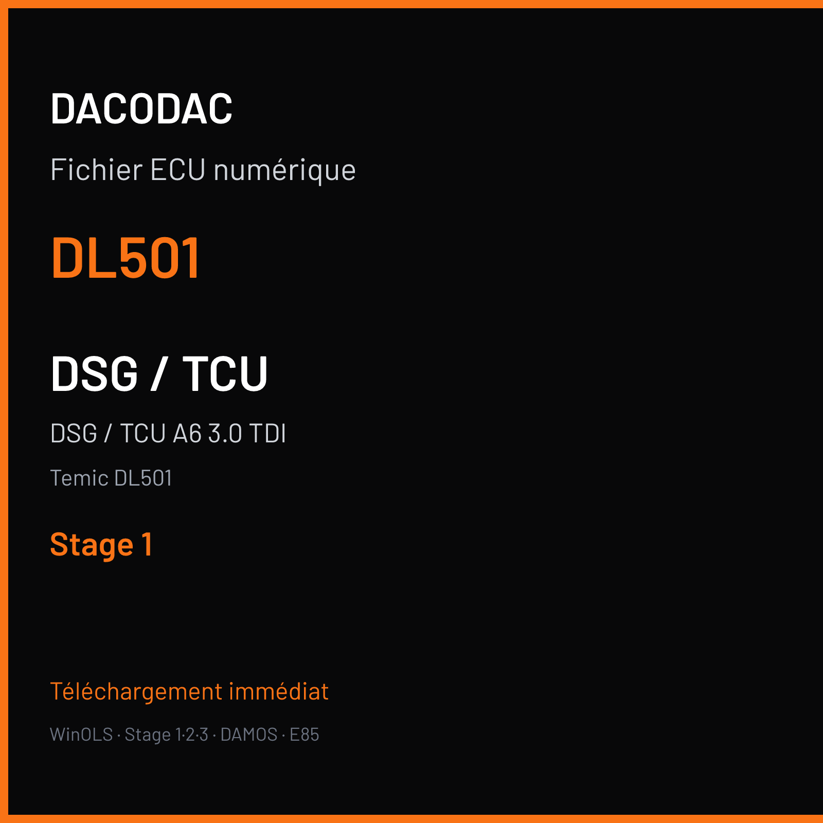 DSG / TCU A6 3.0 TDI (2012) — Temic DL501 — DL501 — Stage 1