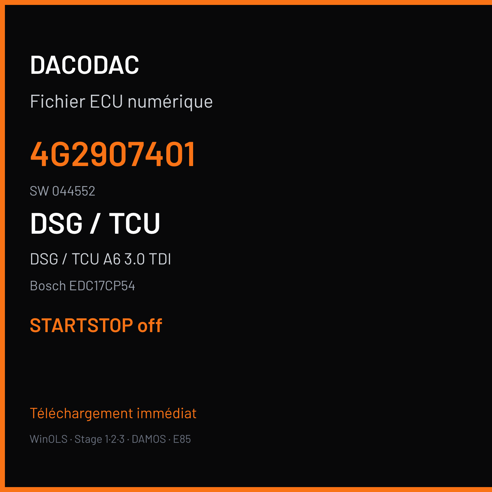 DSG / TCU A6 3.0 TDI (2018) — Bosch EDC17CP54 — 4G2907401 · 044552 — STARTSTOP off