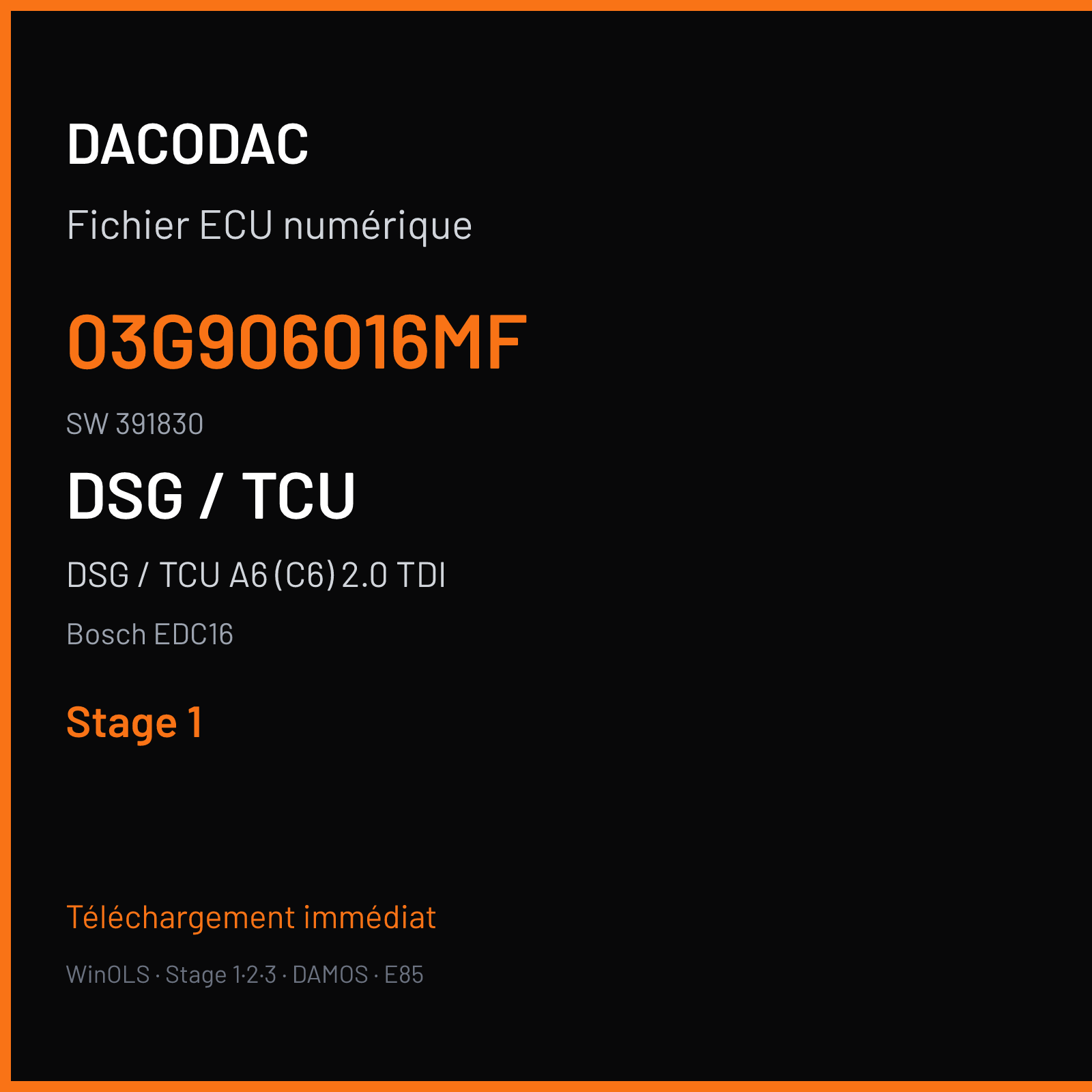 DSG / TCU A6 (C6) 2.0 TDI (2008) — Bosch EDC16 — 03G906016MF · 391830 — Stage 1