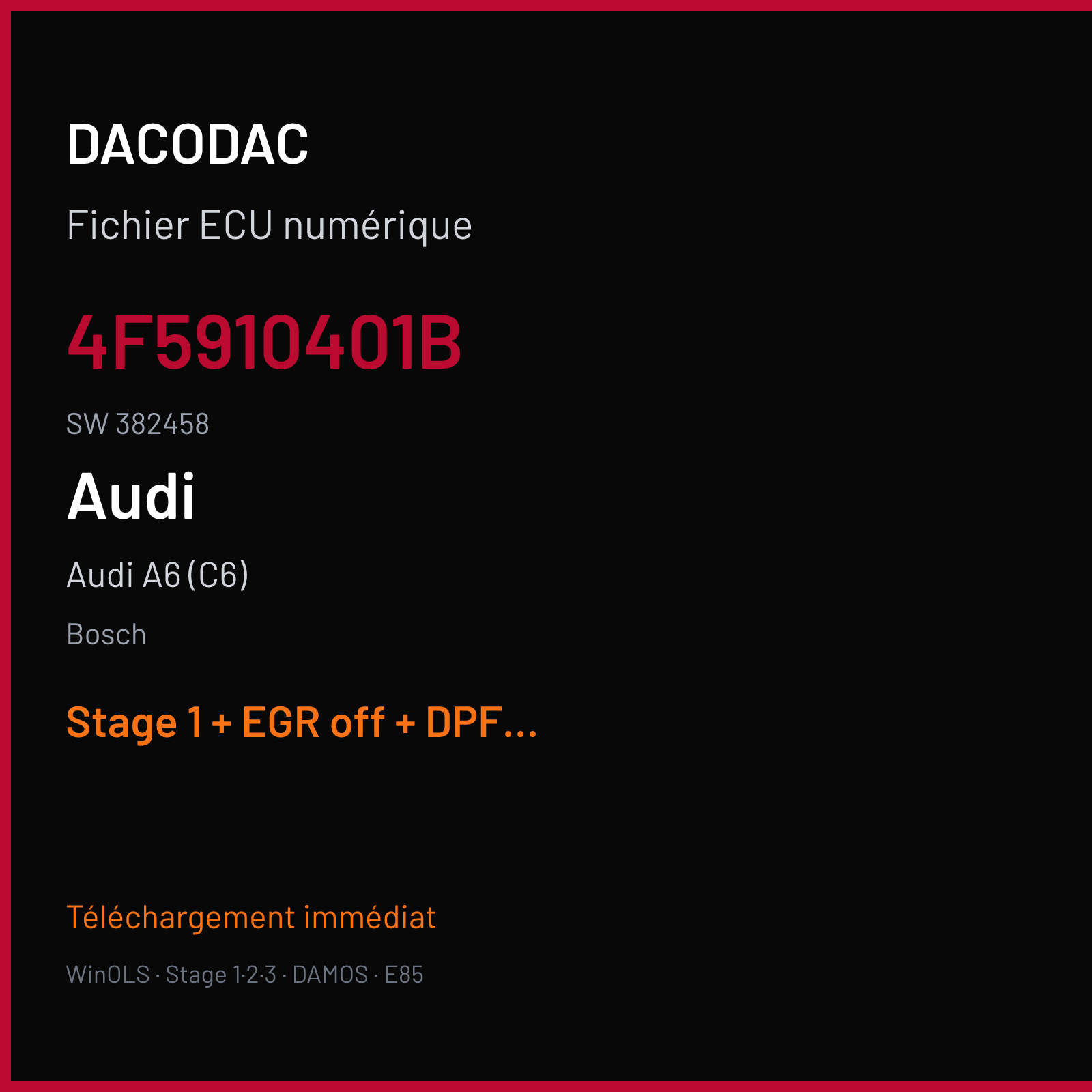 Audi A6 (C6) (2008) — Bosch — 4F5910401B · 382458 — Stage 1 + EGR off + DPF off + DTC off + VMAX off