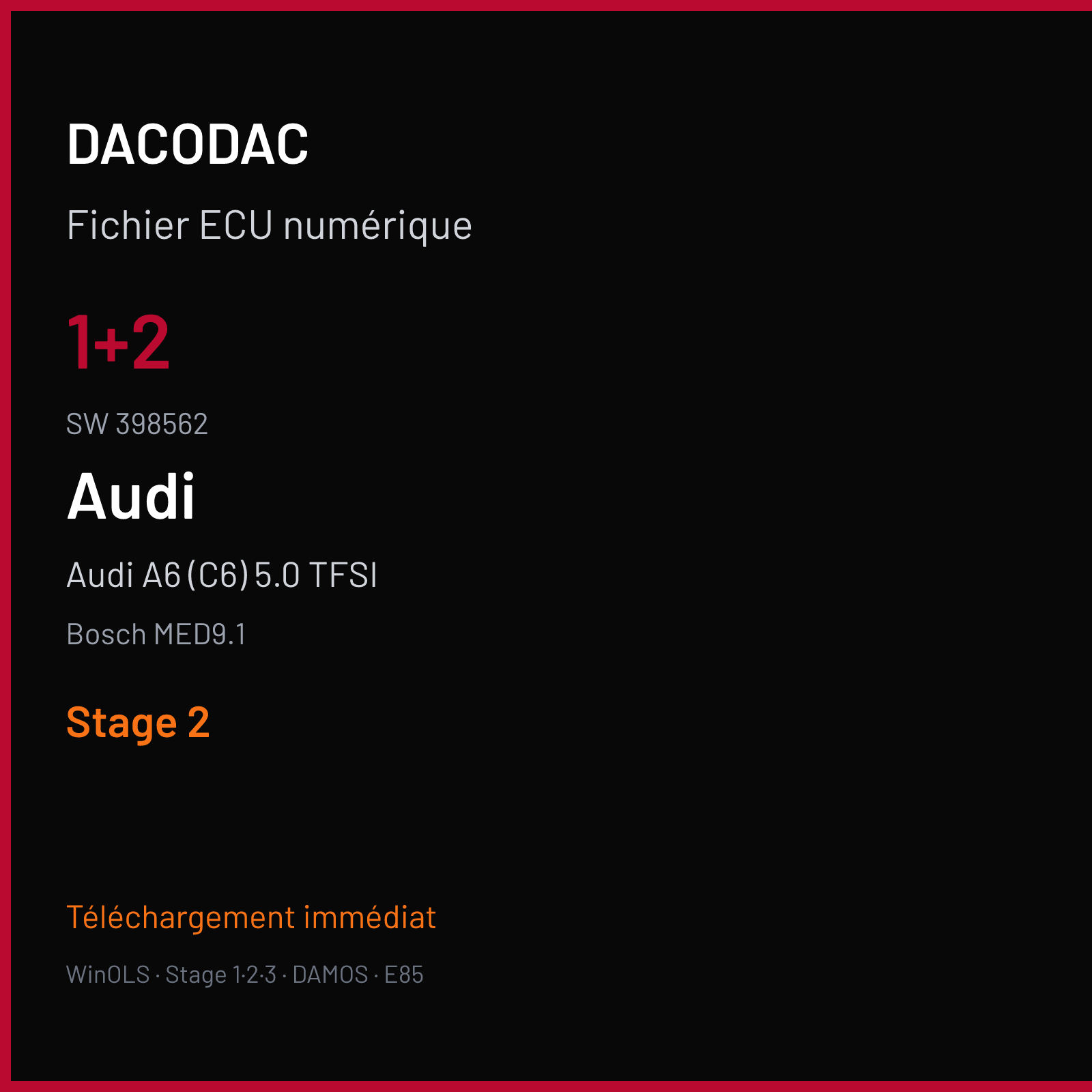 Audi A6 (C6) 5.0 TFSI (2009) — Bosch MED9.1 — 1+2 · 398562 — Stage 2