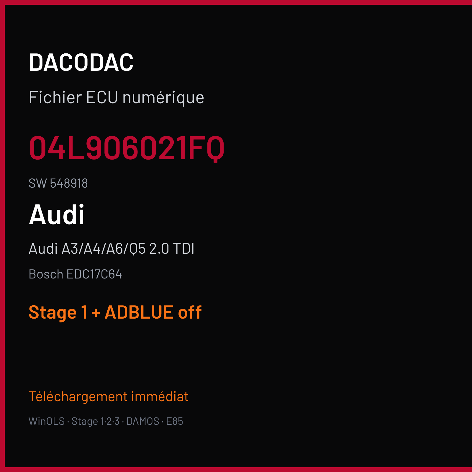 Audi A3/A4/A6/Q5 2.0 TDI (2015) — Bosch EDC17C64 — 04L906021FQ · 548918 — Stage 1 + ADBLUE off