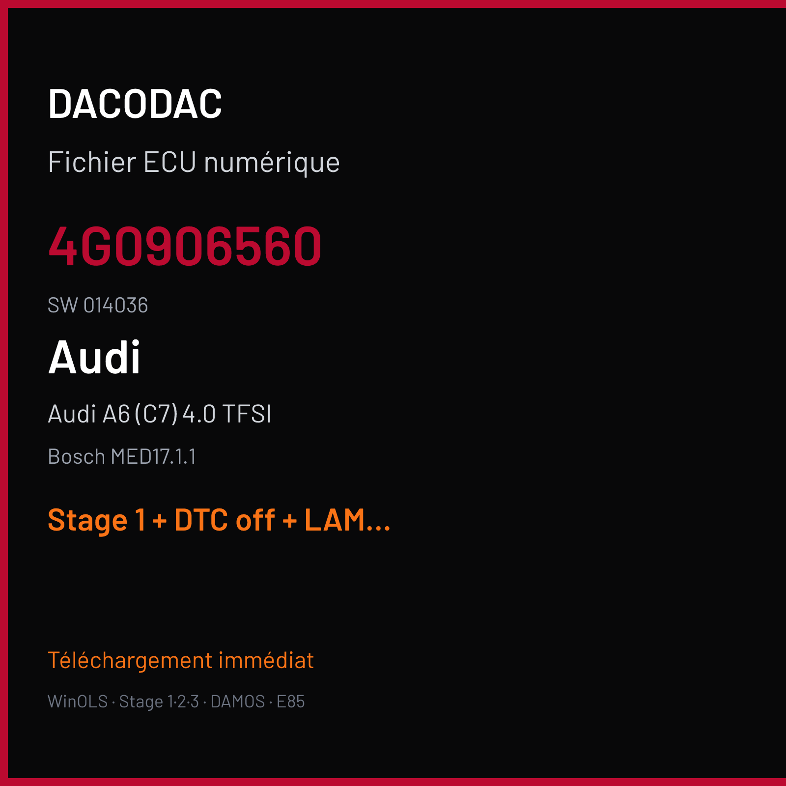 Audi A6 (C7) 4.0 TFSI — Bosch MED17.1.1 — 4G0906560 · 014036 — Stage 1 + DTC off + LAMBDA off