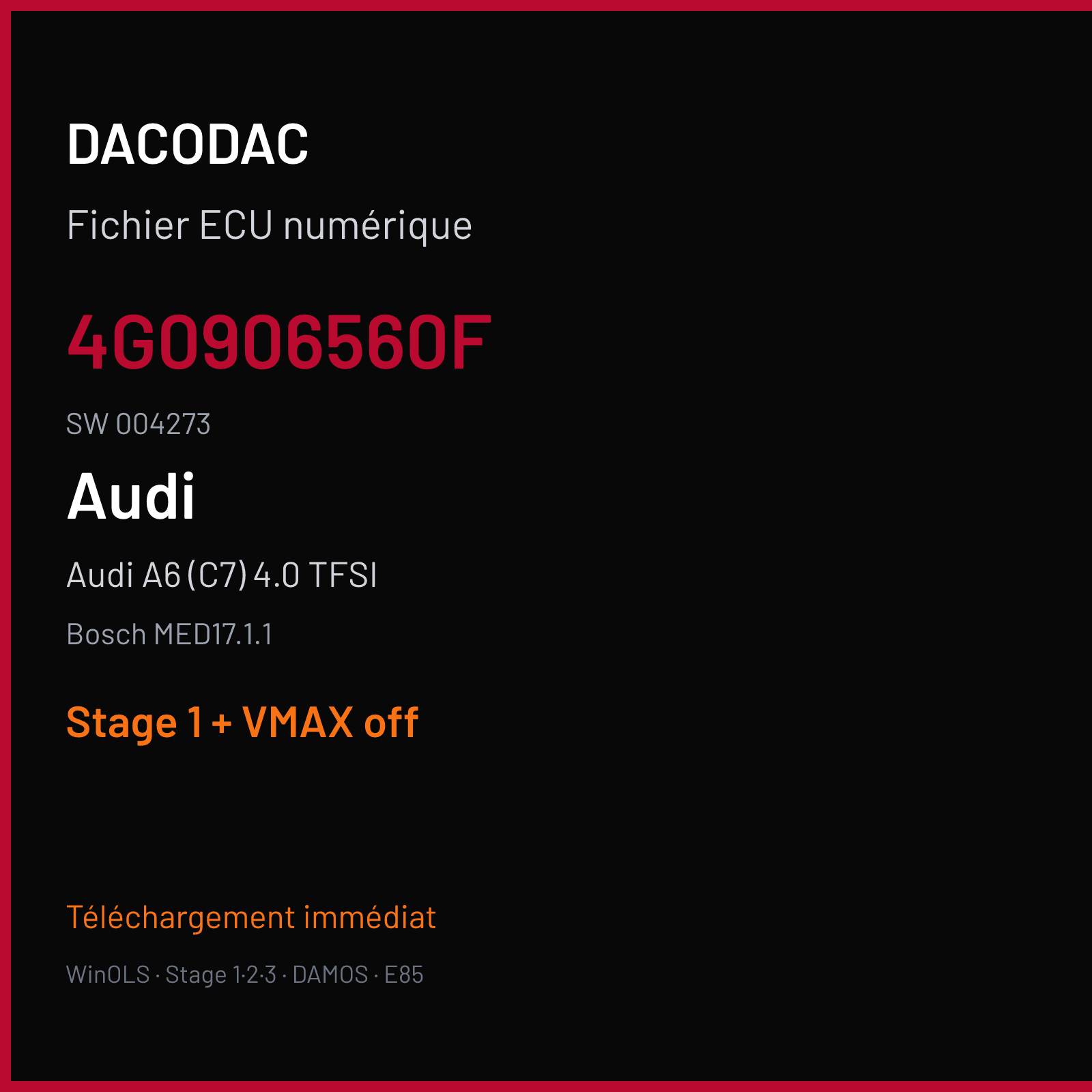 Audi A6 (C7) 4.0 TFSI — Bosch MED17.1.1 — 4G0906560F · 004273 — Stage 1 + VMAX off