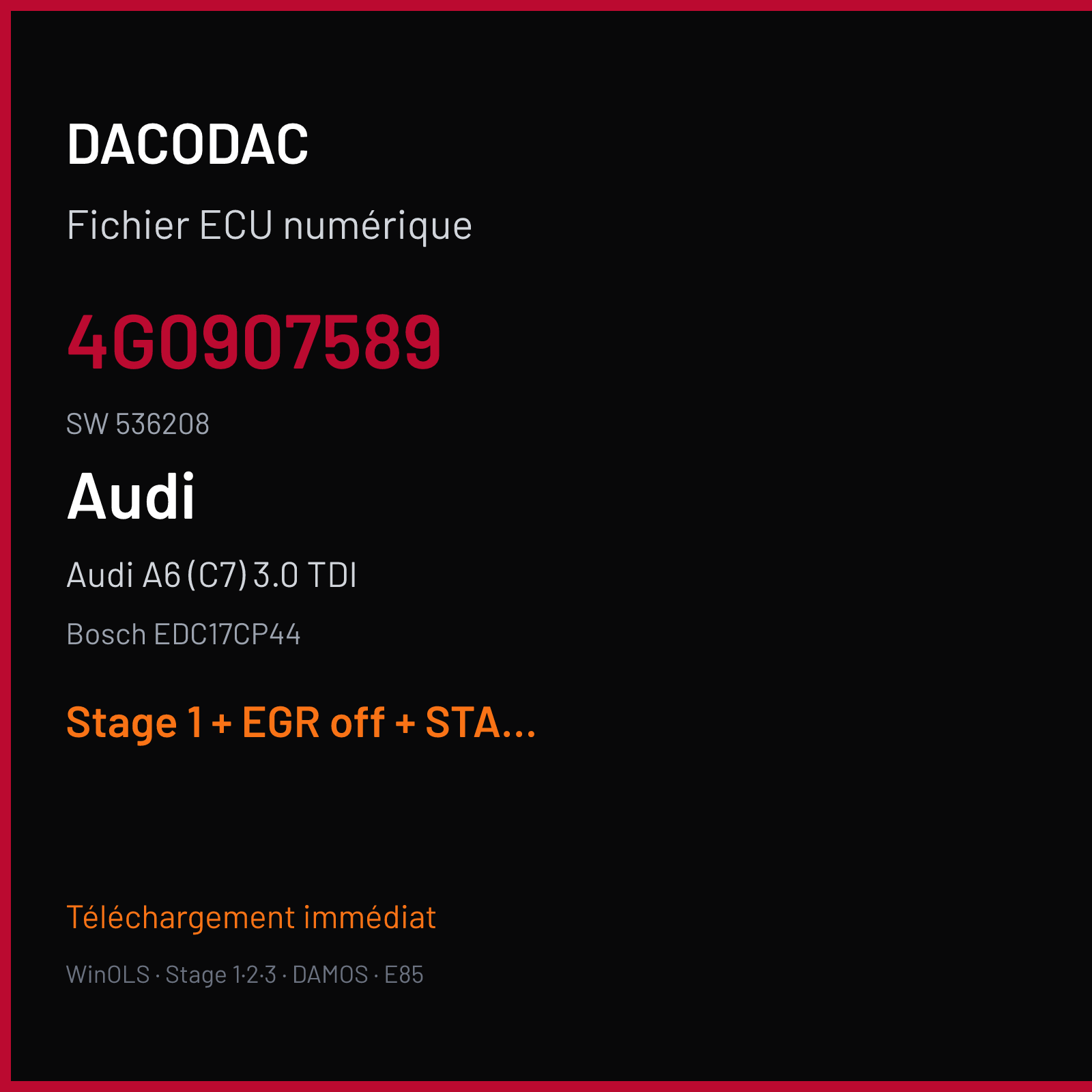 Audi A6 (C7) 3.0 TDI (2013) — Bosch EDC17CP44 — 4G0907589 · 536208 — Stage 1 + EGR off + STARTSTOP off