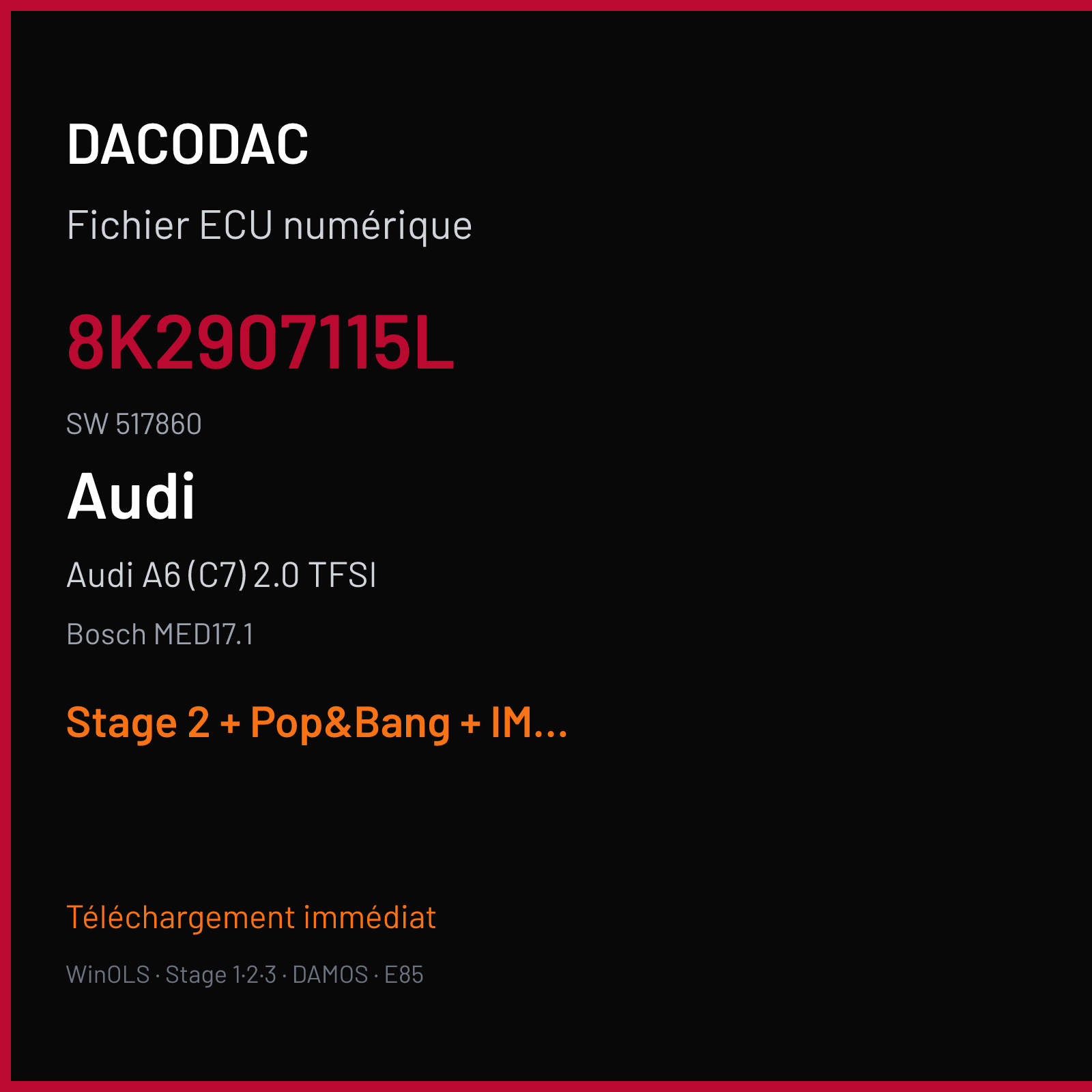 Audi A6 (C7) 2.0 TFSI (2012) — Bosch MED17.1 — 8K2907115L · 517860 — Stage 2 + Pop&Bang + IMMO off