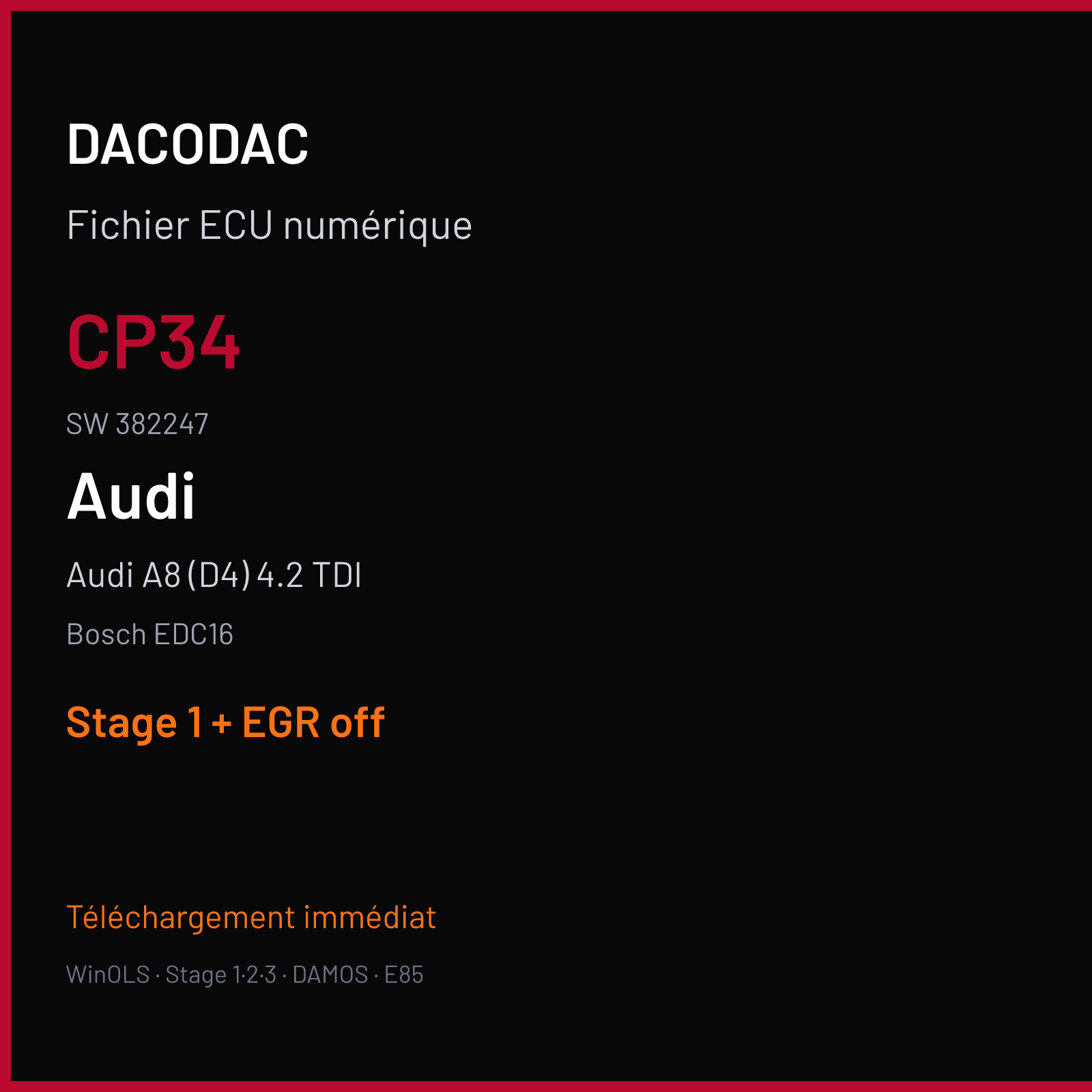 Audi A8 (D4) 4.2 TDI (2006) — Bosch EDC16 — CP34 · 382247 — Stage 1 + EGR off