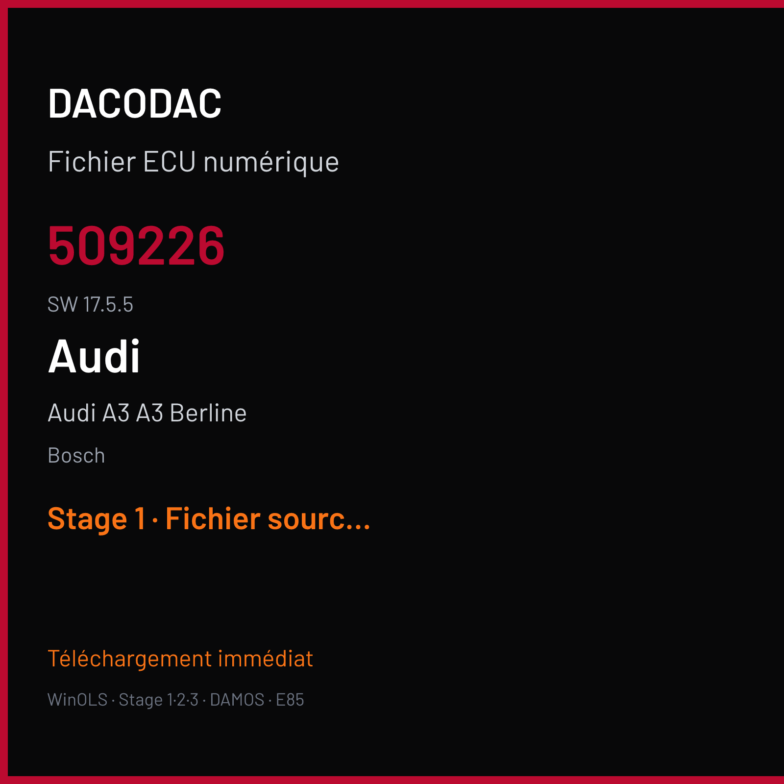 Audi A3 A3 Berline (2010) — Bosch — 509226 · 17.5.5 — Stage 1