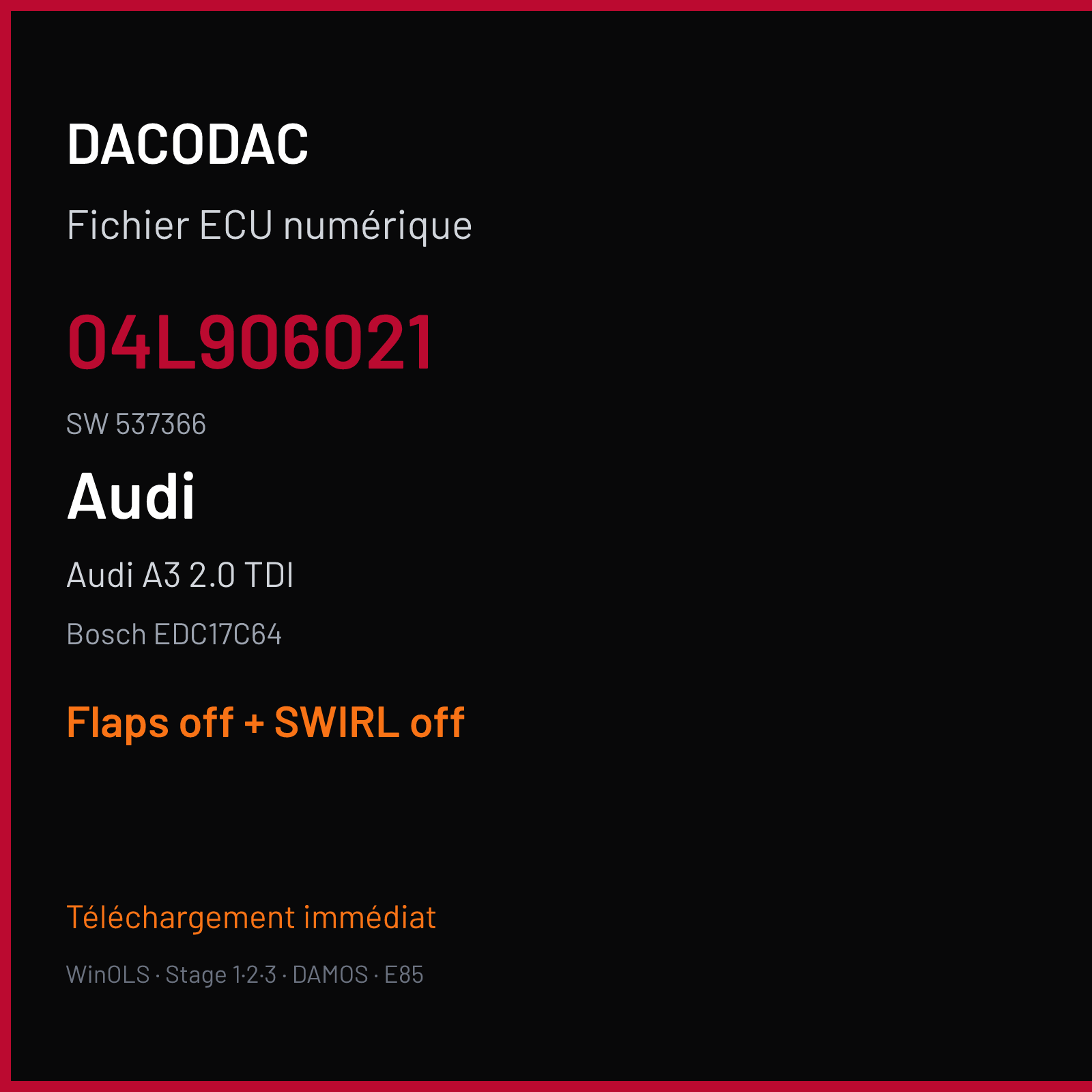 Audi A3 2.0 TDI (2013) — Bosch EDC17C64 — 04L906021 · 537366 — Flaps off + SWIRL off