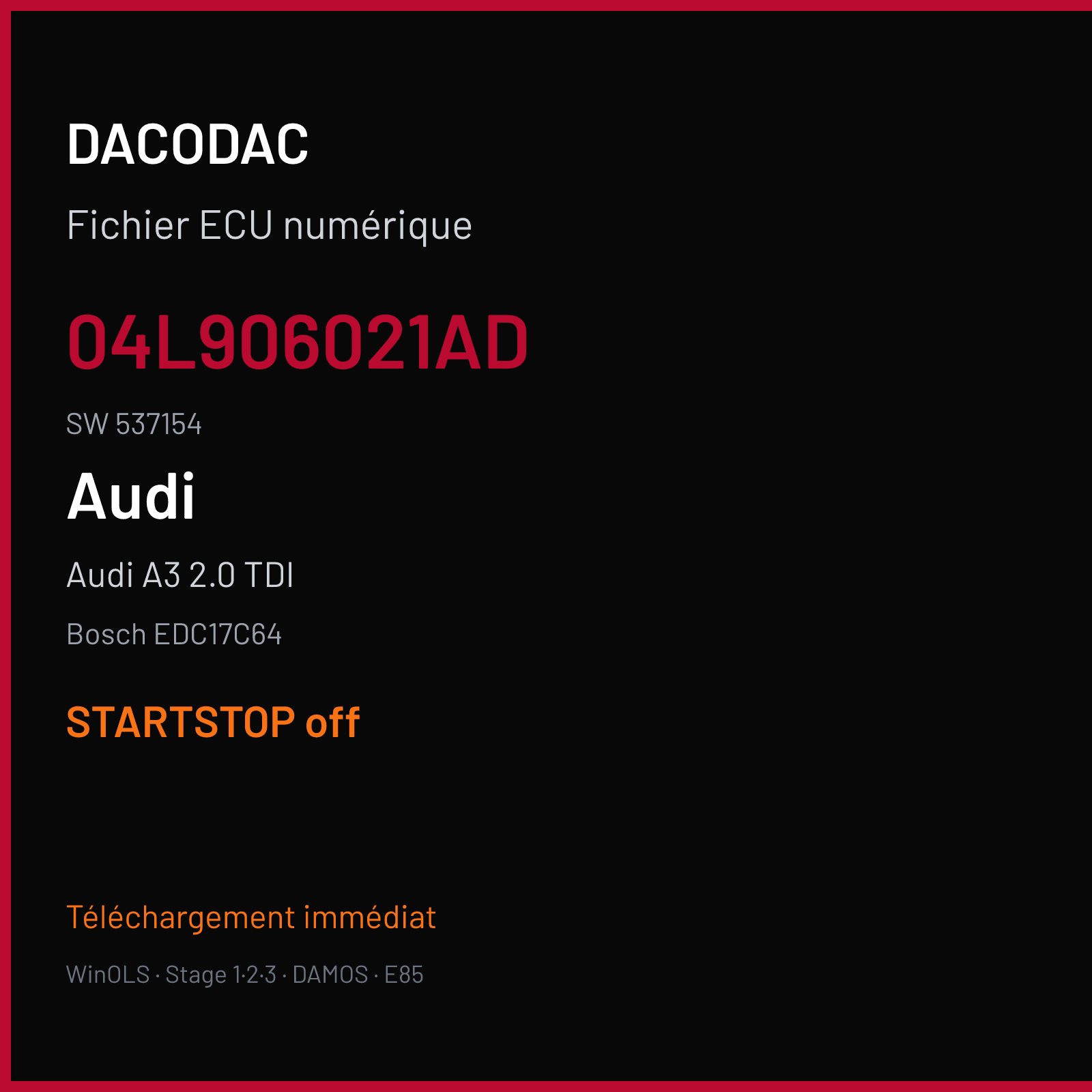Audi A3 2.0 TDI (2013) — Bosch EDC17C64 — 04L906021AD · 537154 — STARTSTOP off