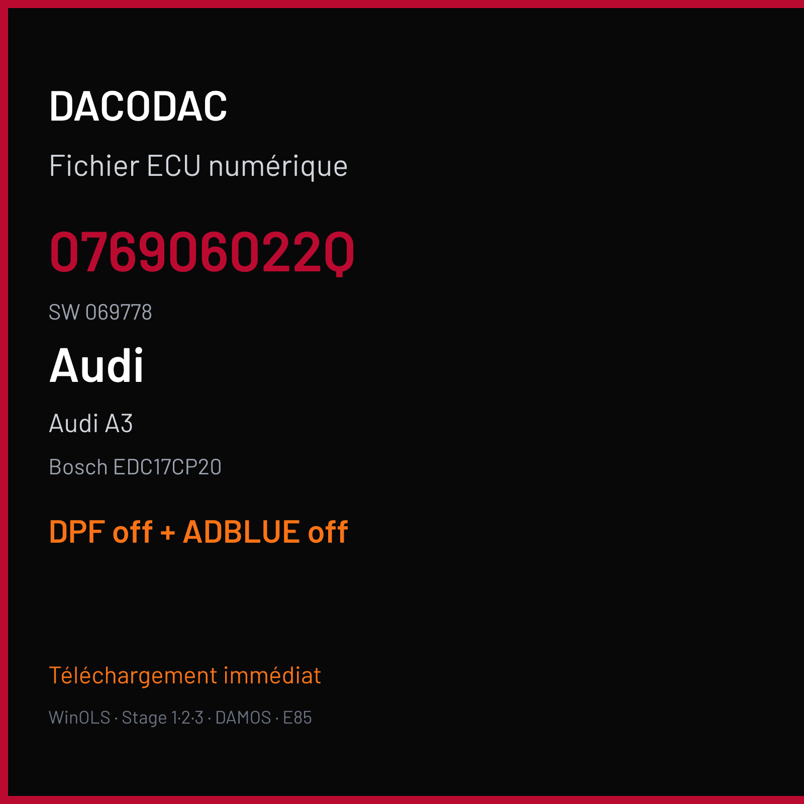 Audi A3 — Bosch EDC17CP20 — 076906022Q · 069778 — DPF off + ADBLUE off