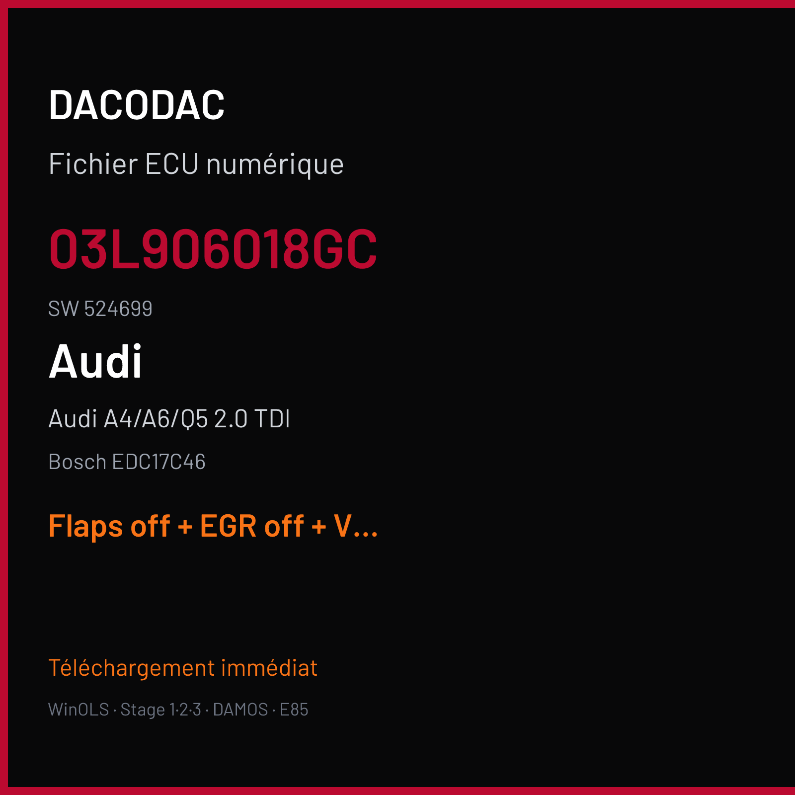 Audi A4/A6/Q5 2.0 TDI — Bosch EDC17C46 — 03L906018GC · 524699 — Flaps off + EGR off + VMAX off