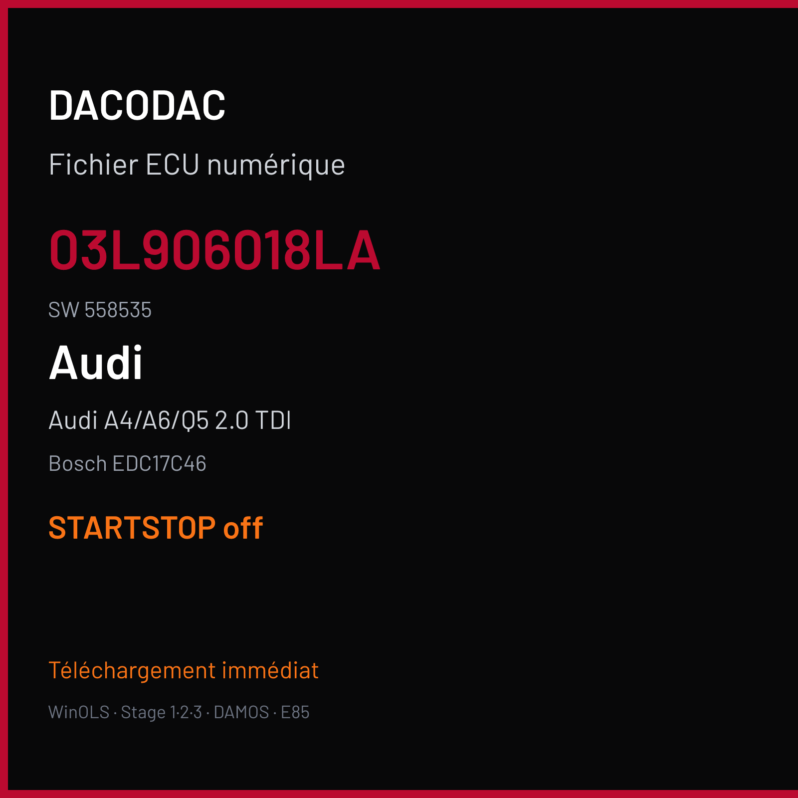 Audi A4/A6/Q5 2.0 TDI — Bosch EDC17C46 — 03L906018LA · 558535 — STARTSTOP off