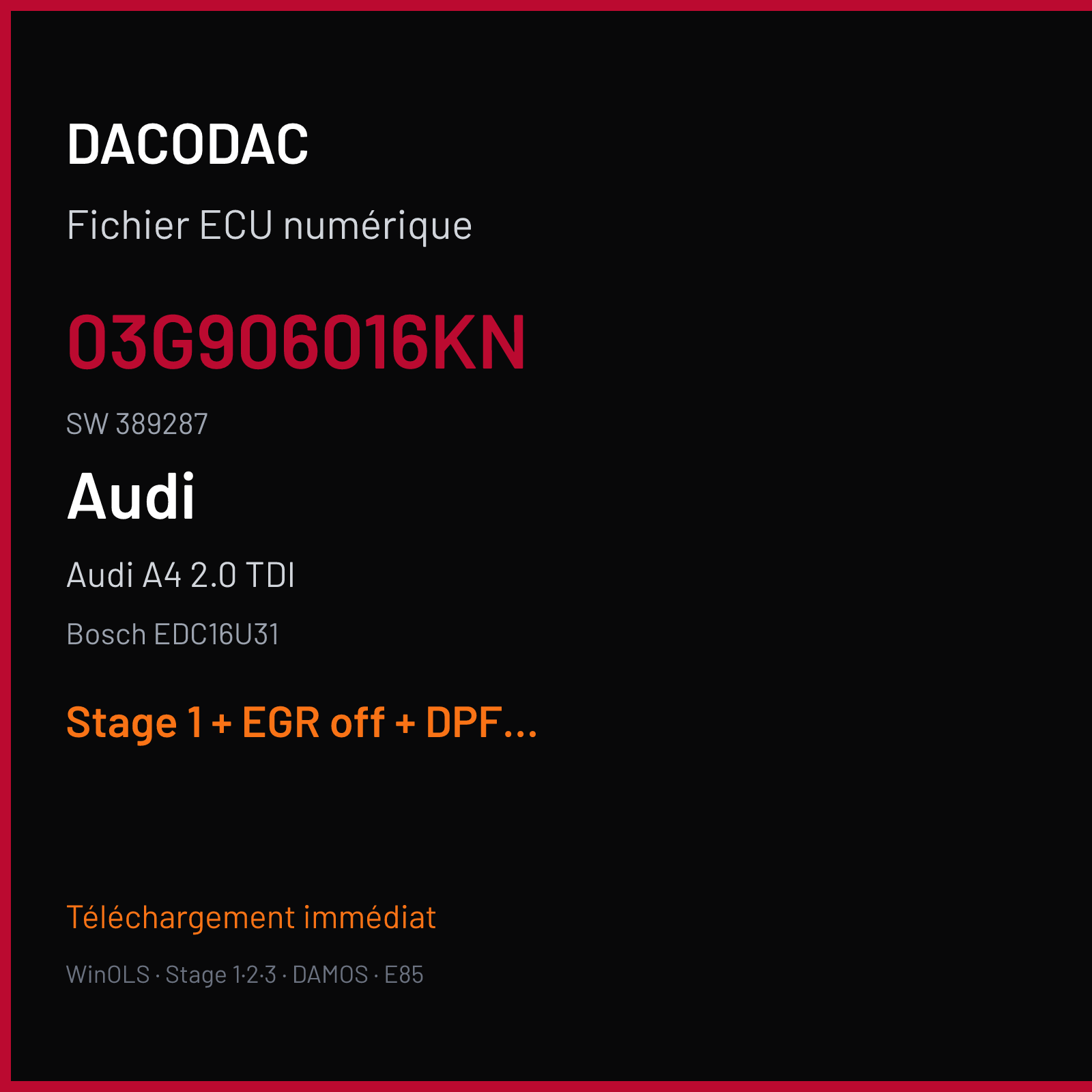 Audi A4 2.0 TDI (2007) — Bosch EDC16U31 — 03G906016KN · 389287 — Stage 1 + EGR off + DPF off