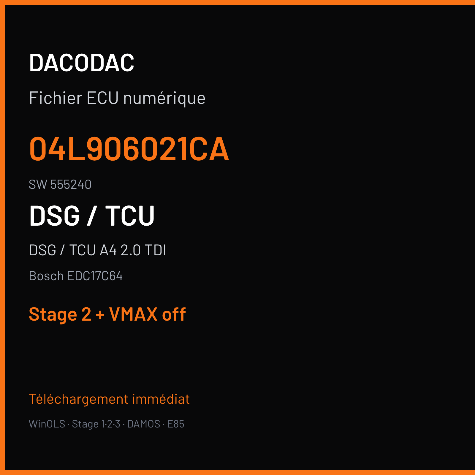 DSG / TCU A4 2.0 TDI (2015) — Bosch EDC17C64 — 04L906021CA · 555240 — Stage 2 + VMAX off