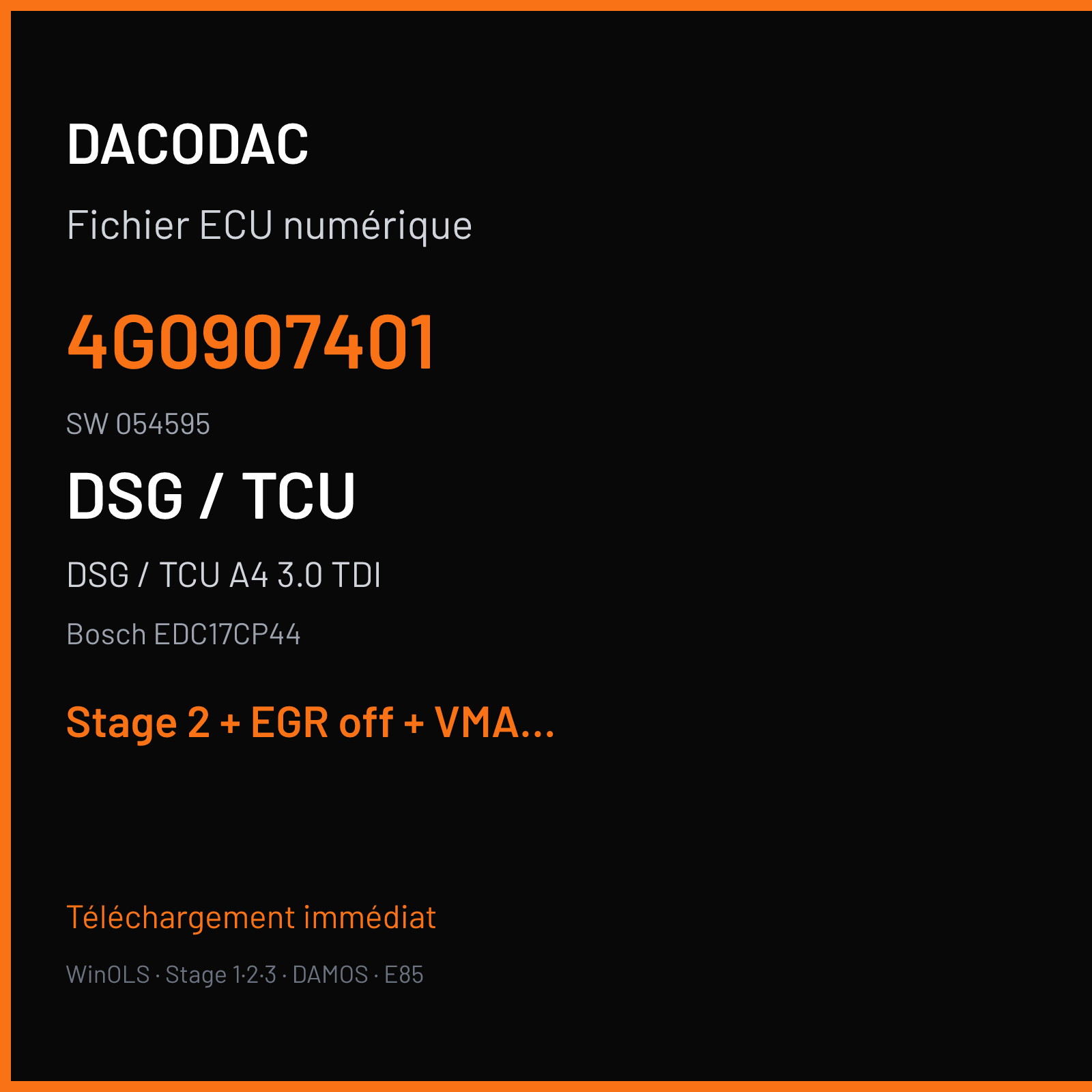 DSG / TCU A4 3.0 TDI (2012) — Bosch EDC17CP44 — 4G0907401 · 054595 — Stage 2 + EGR off + VMAX off