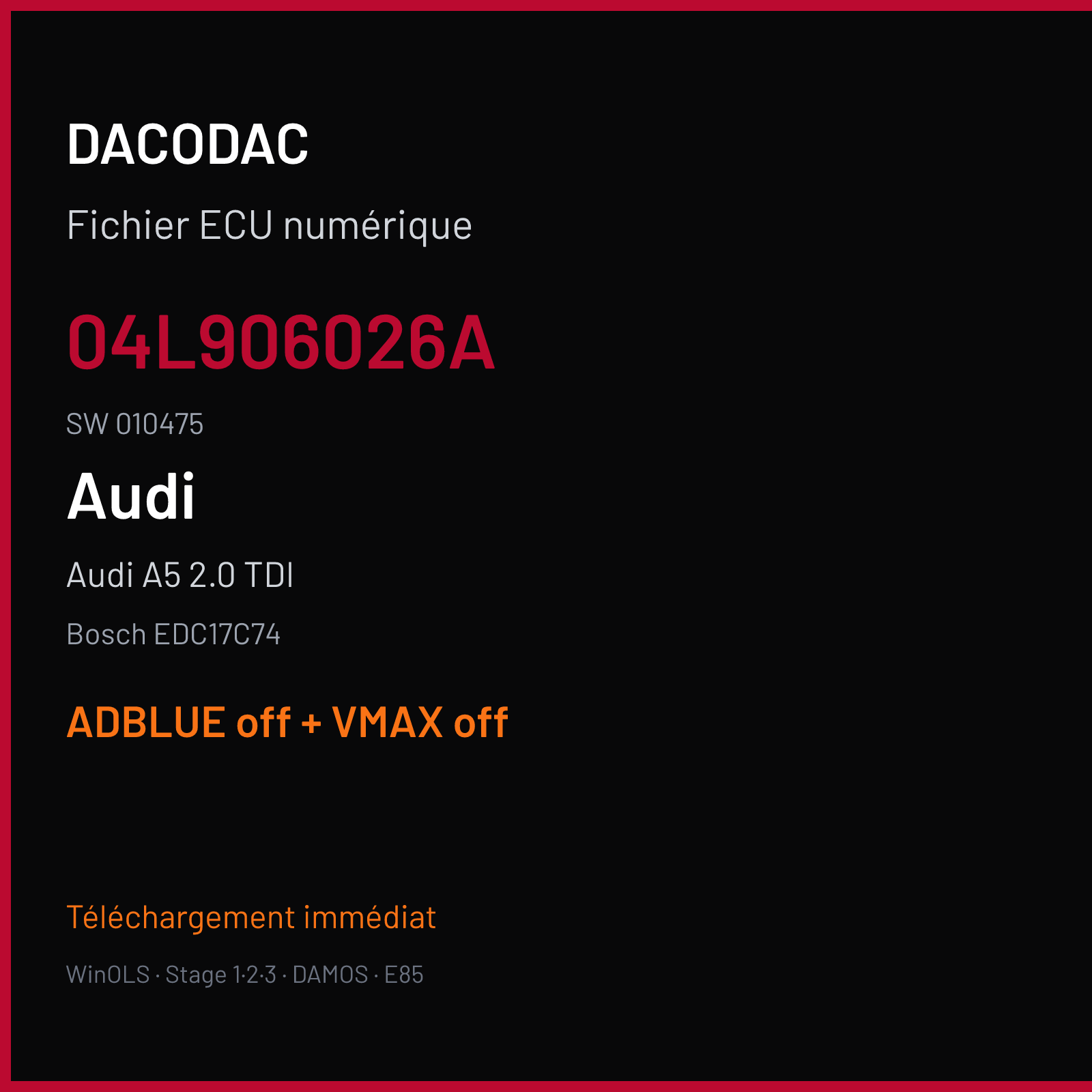 Audi A5 2.0 TDI — Bosch EDC17C74 — 04L906026A · 010475 — ADBLUE off + VMAX off