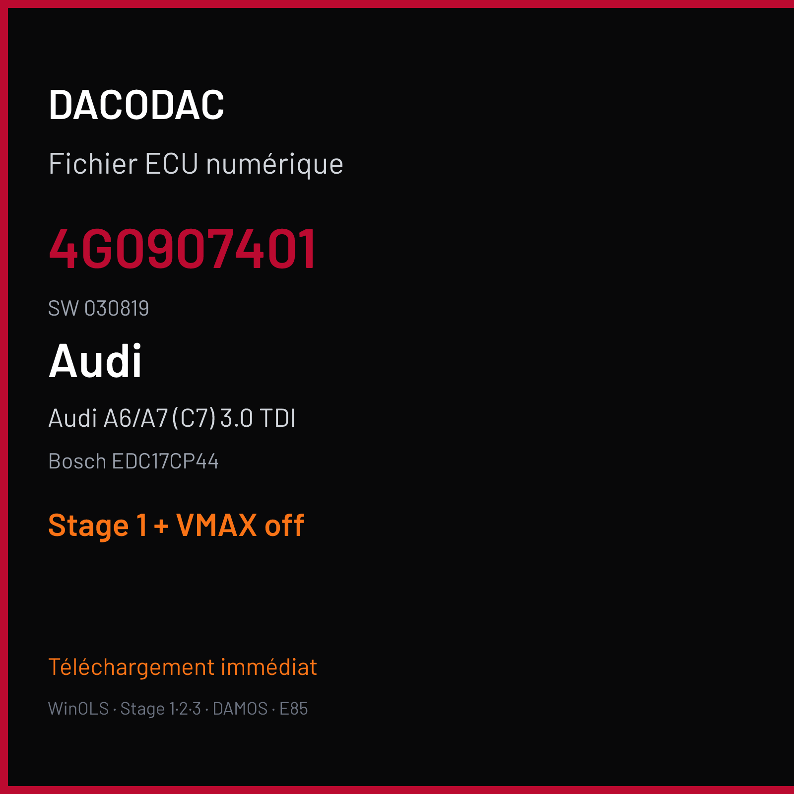 Audi A6/A7 (C7) 3.0 TDI — Bosch EDC17CP44 — 4G0907401 · 030819 — Stage 1 + VMAX off