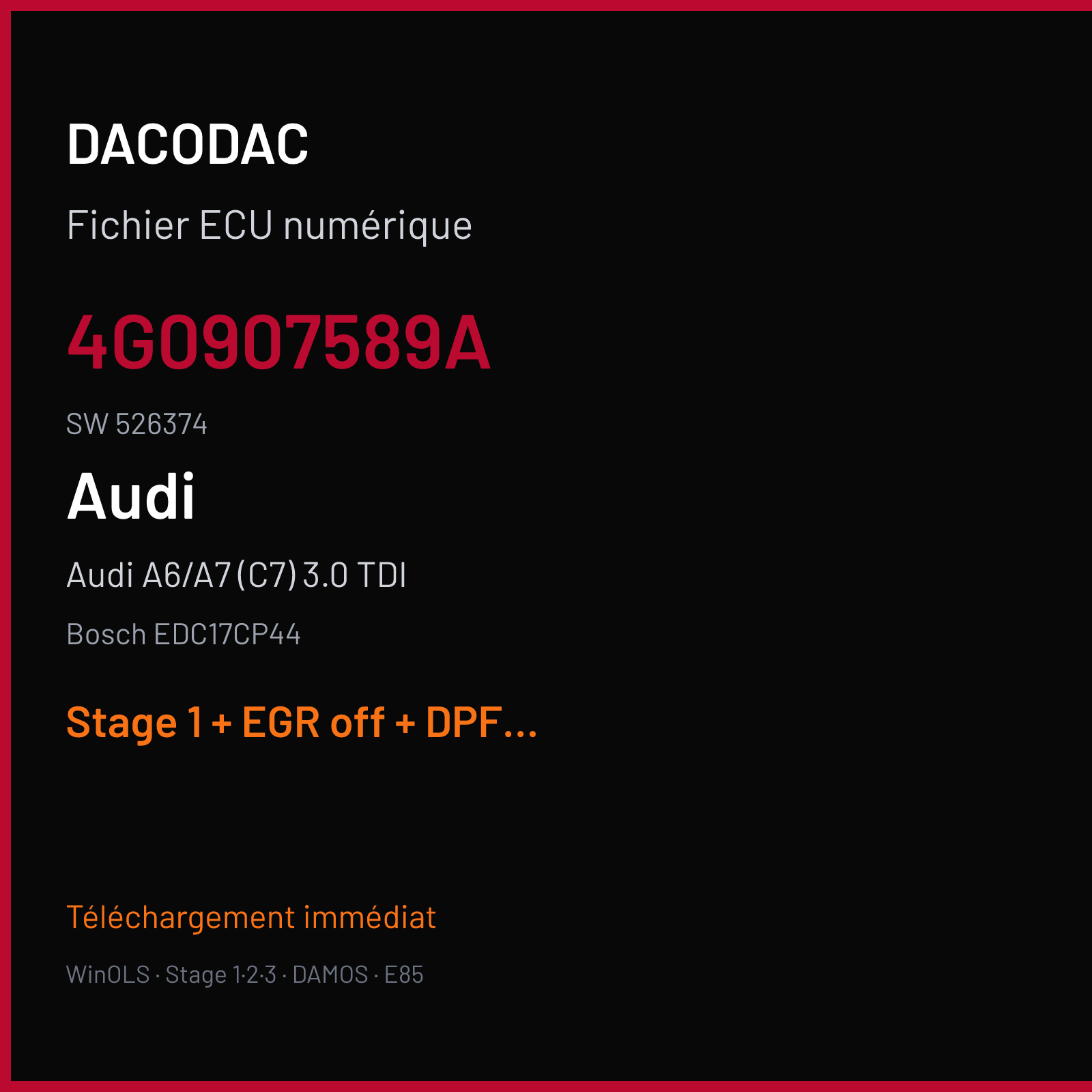 Audi A6/A7 (C7) 3.0 TDI — Bosch EDC17CP44 — 4G0907589A · 526374 — Stage 1 + EGR off + DPF off + VMAX off