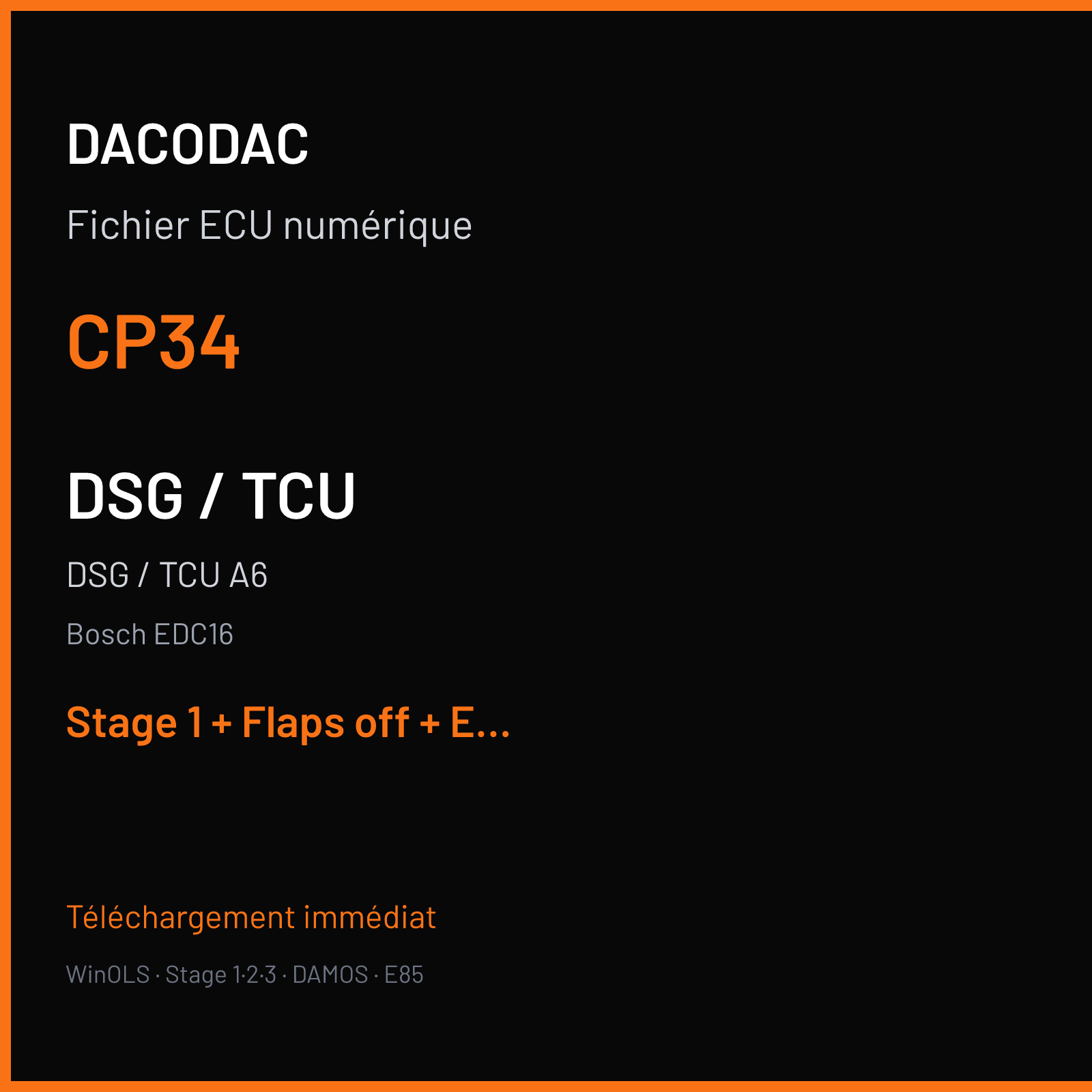 DSG / TCU A6 (2005) — Bosch EDC16 — CP34 — Stage 1 + Flaps off + EGR off + VMAX off