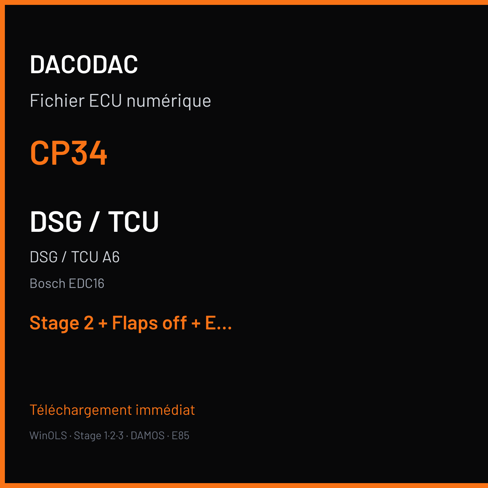 DSG / TCU A6 (2005) — Bosch EDC16 — CP34 — Stage 2 + Flaps off + EGR off + DPF off + VMAX off