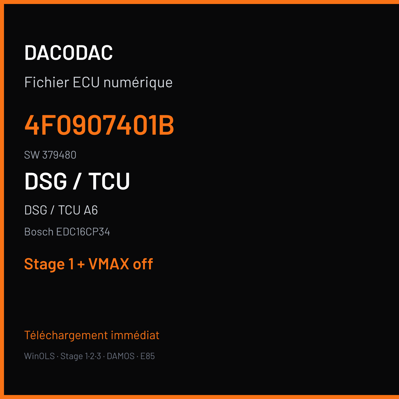 DSG / TCU A6 (2005) — Bosch EDC16CP34 — 4F0907401B · 379480 — Stage 1 + VMAX off