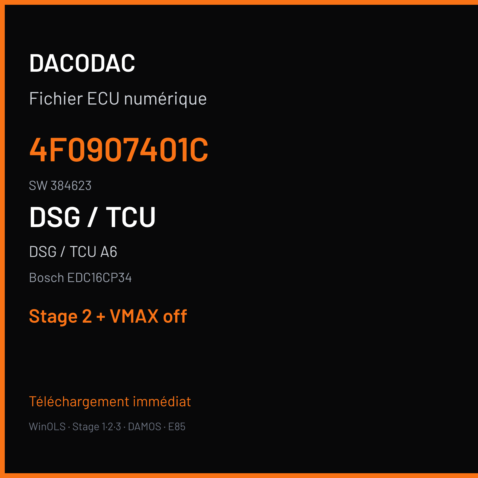 DSG / TCU A6 3.0 TDI (2007) — Bosch EDC16CP34 — 4F0907401C · 384623 — Stage 2 + VMAX off