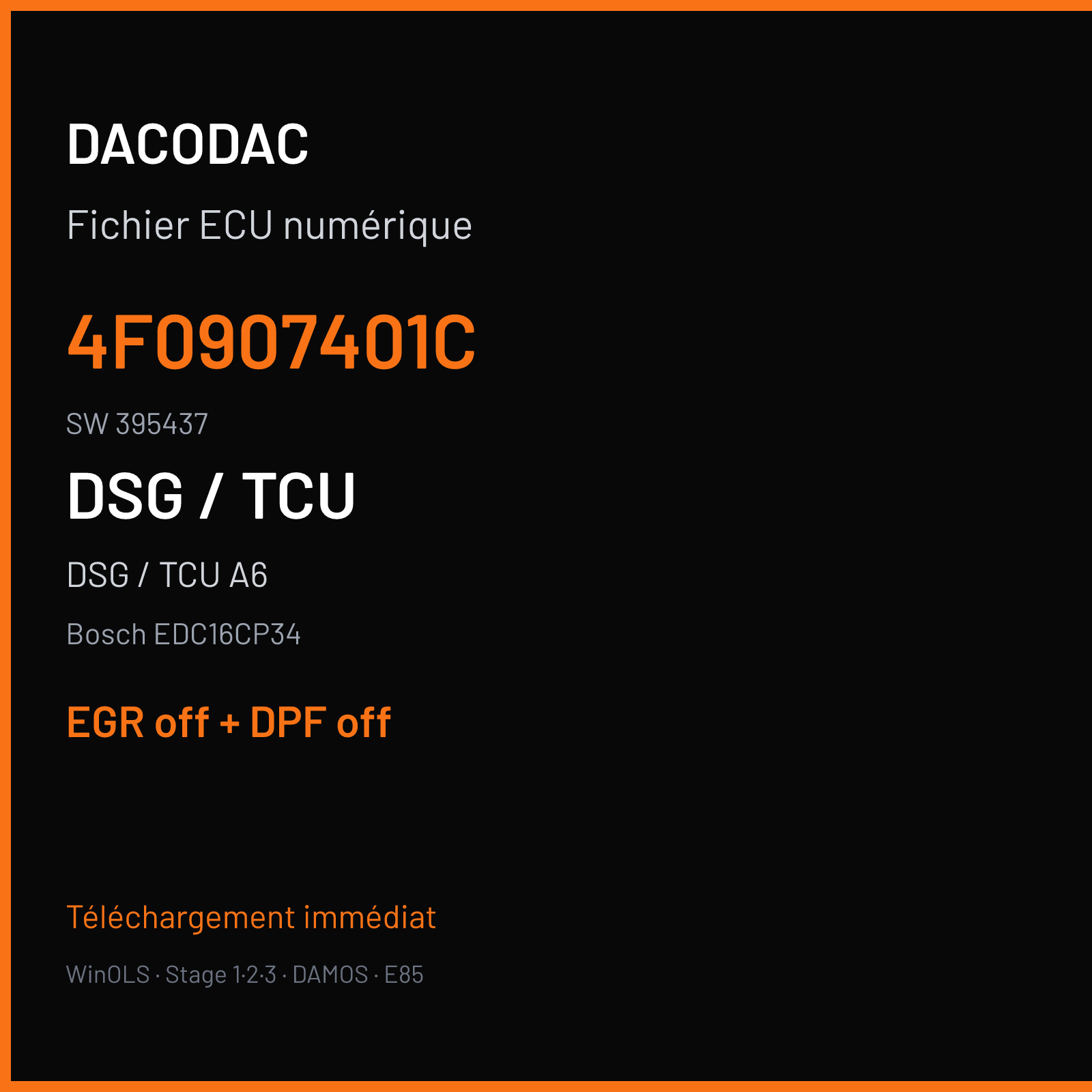 DSG / TCU A6 3.0 TDI (2007) — Bosch EDC16CP34 — 4F0907401C · 395437 — EGR off + DPF off