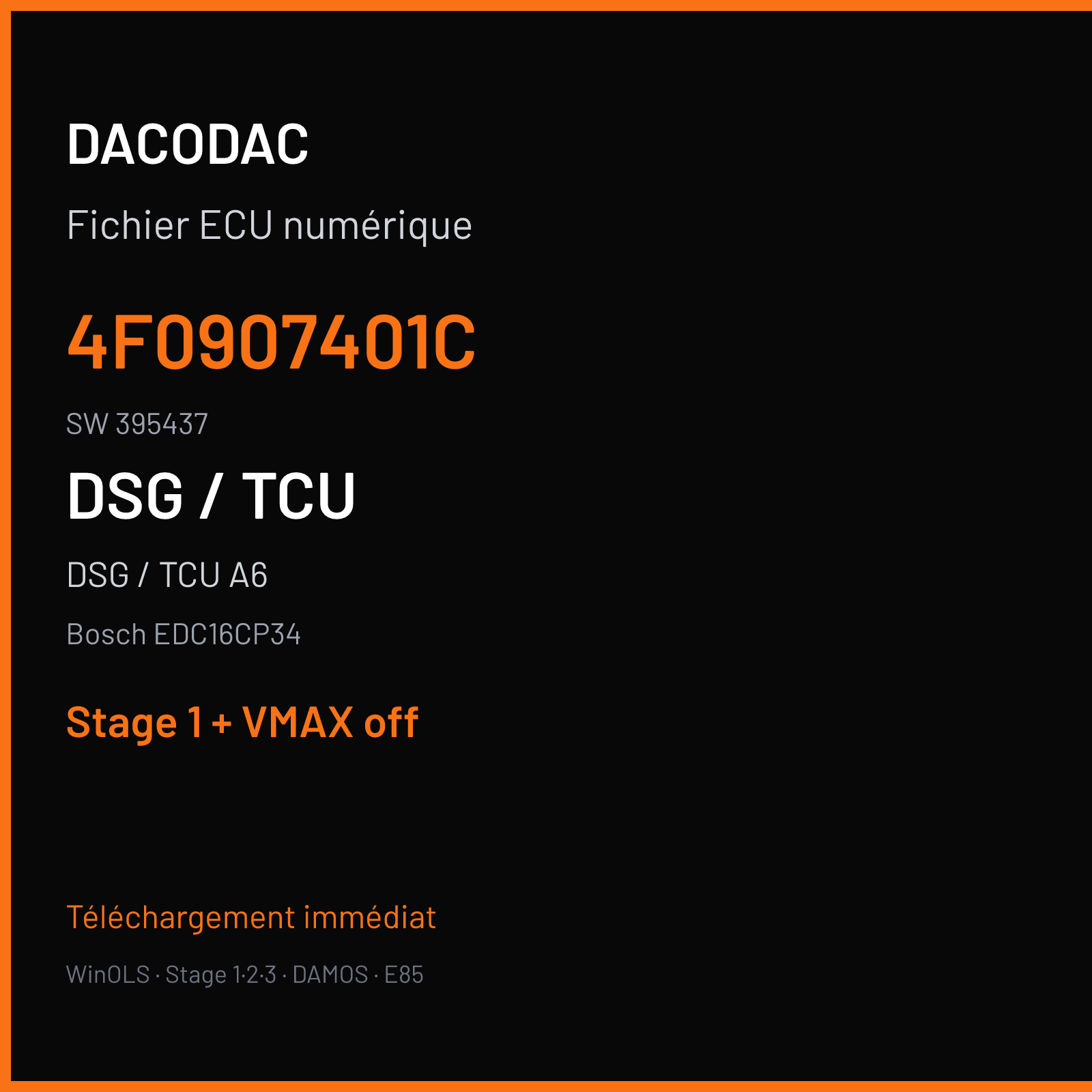 DSG / TCU A6 3.0 TDI (2007) — Bosch EDC16CP34 — 4F0907401C · 395437 — Stage 1 + VMAX off