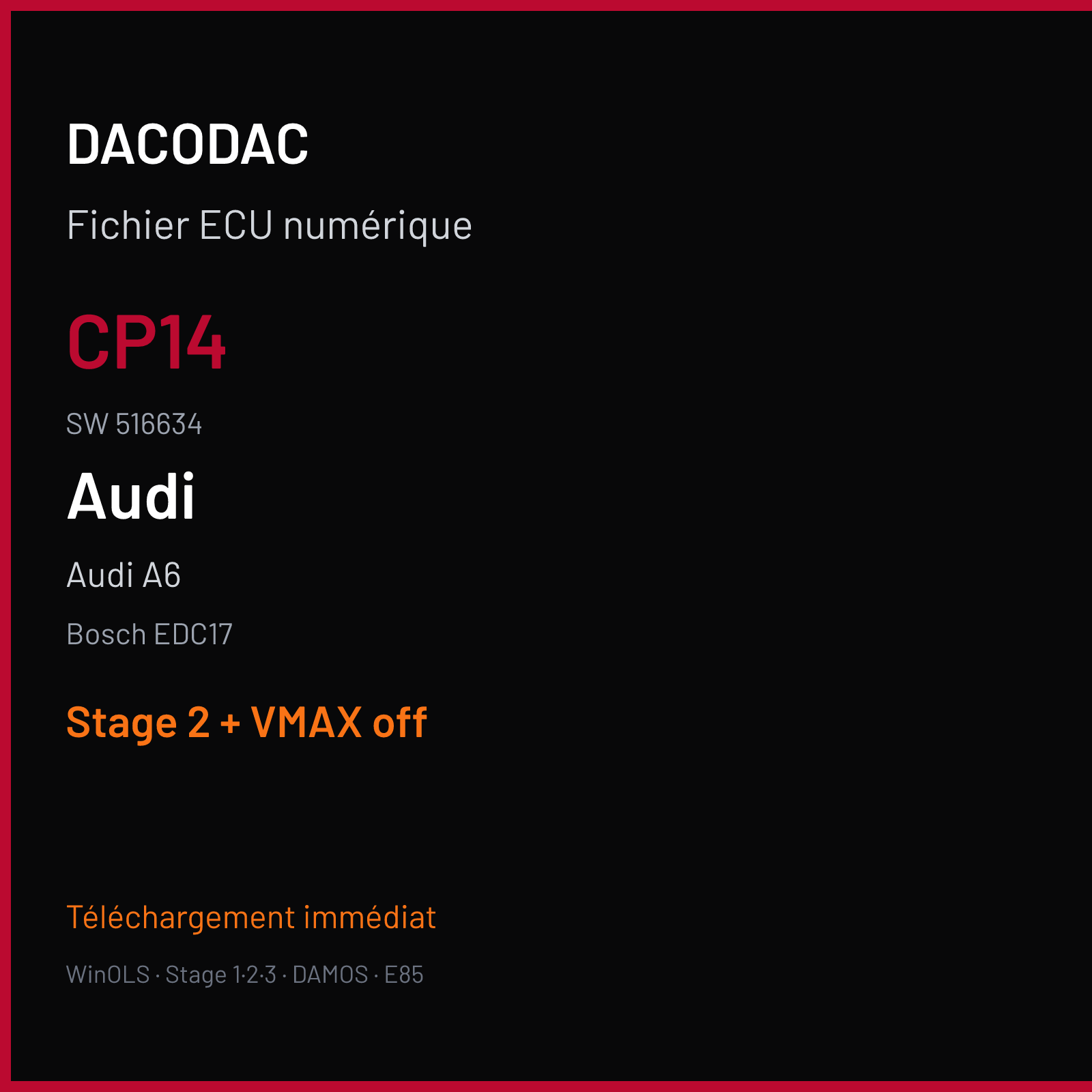 Audi A6 3.0 TDI (2009) — Bosch EDC17 — CP14 · 516634 — Stage 2 + VMAX off