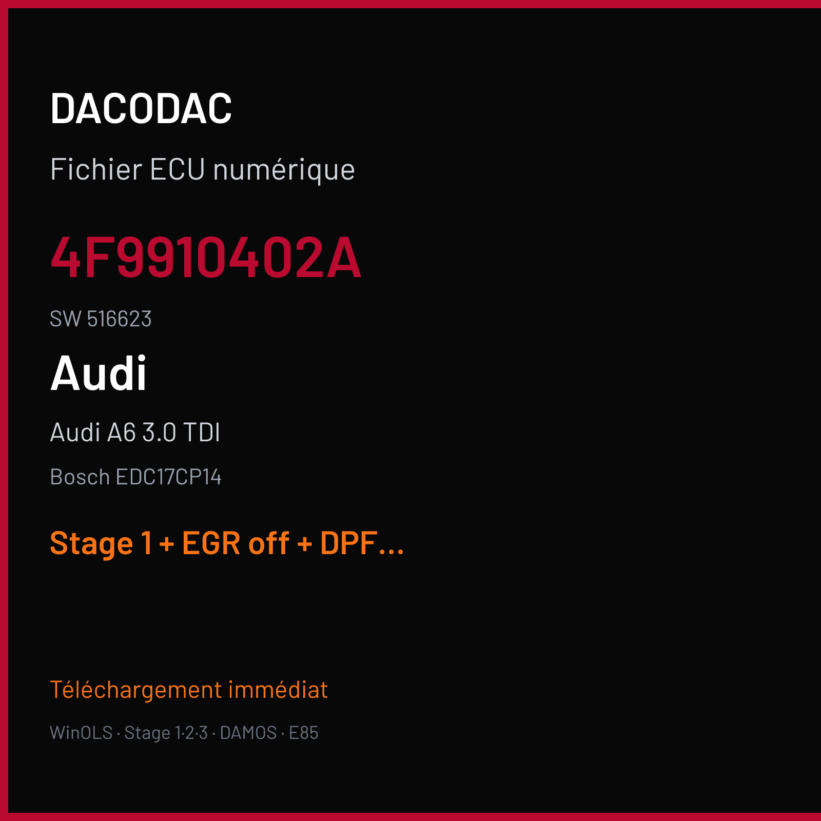 Audi A6 3.0 TDI (2010) — Bosch EDC17CP14 — 4F9910402A · 516623 — Stage 1 + EGR off + DPF off + VMAX off