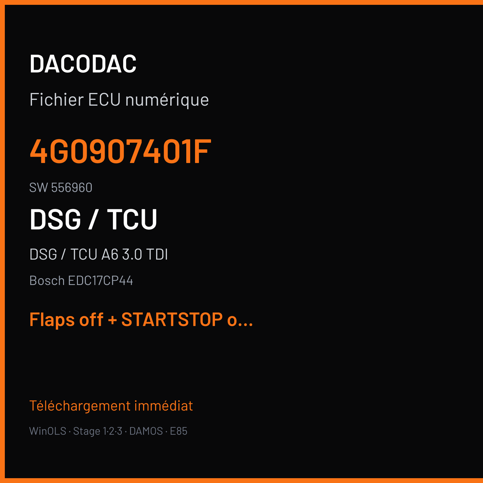 DSG / TCU A6 3.0 TDI (2013) — Bosch EDC17CP44 — 4G0907401F · 556960 — Flaps off + STARTSTOP off