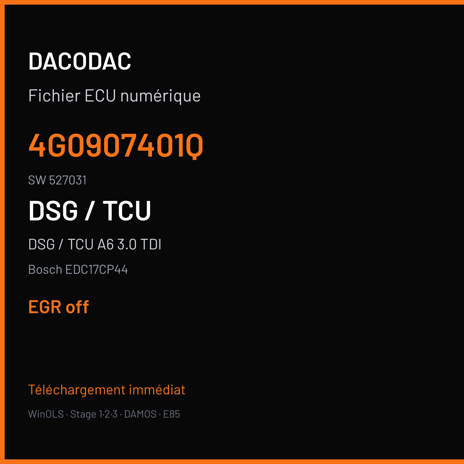 DSG / TCU A6 3.0 TDI (2012) — Bosch EDC17CP44 — 4G0907401Q · 527031 — EGR off