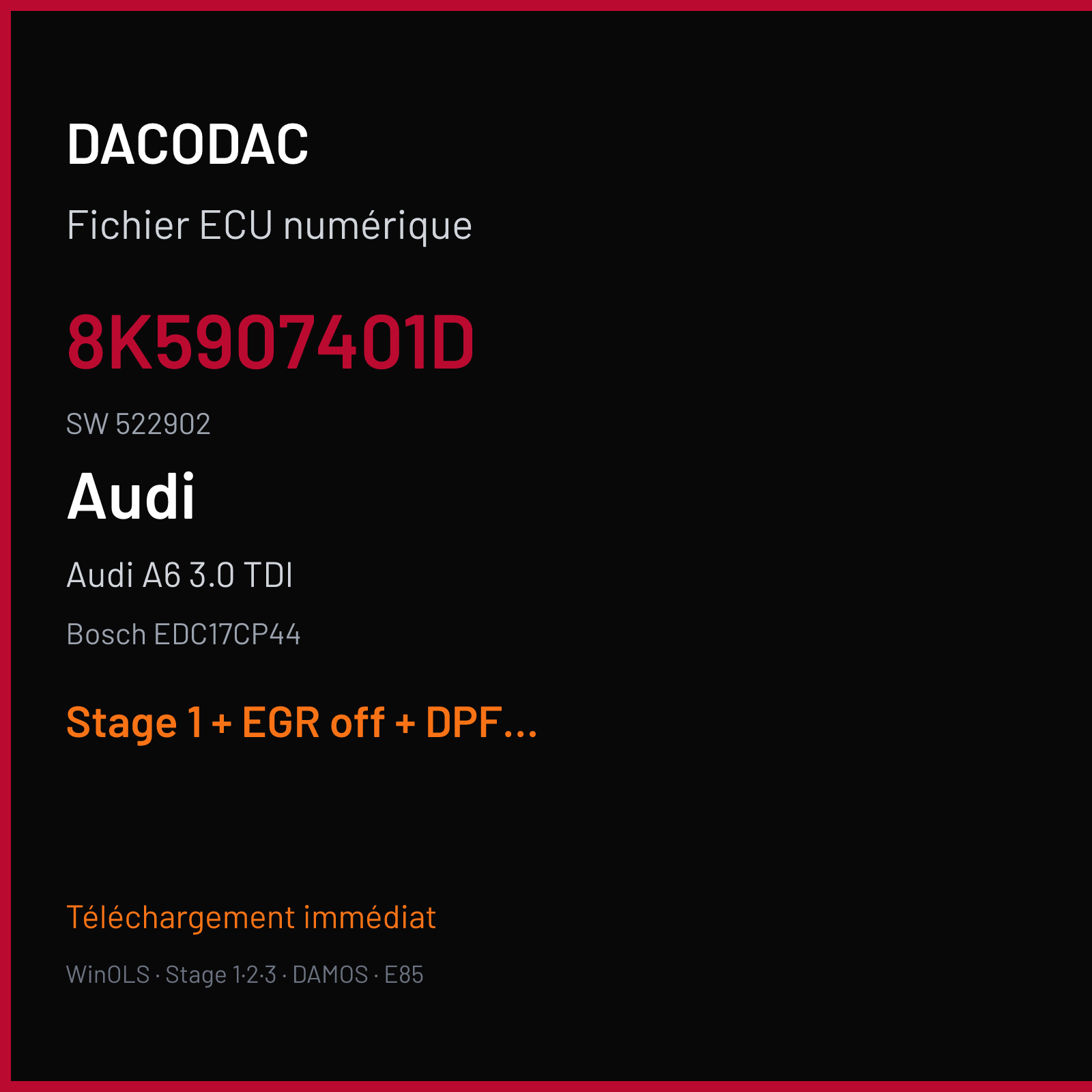 Audi A6 3.0 TDI — Bosch EDC17CP44 — 8K5907401D · 522902 — Stage 1 + EGR off + DPF off + VMAX off