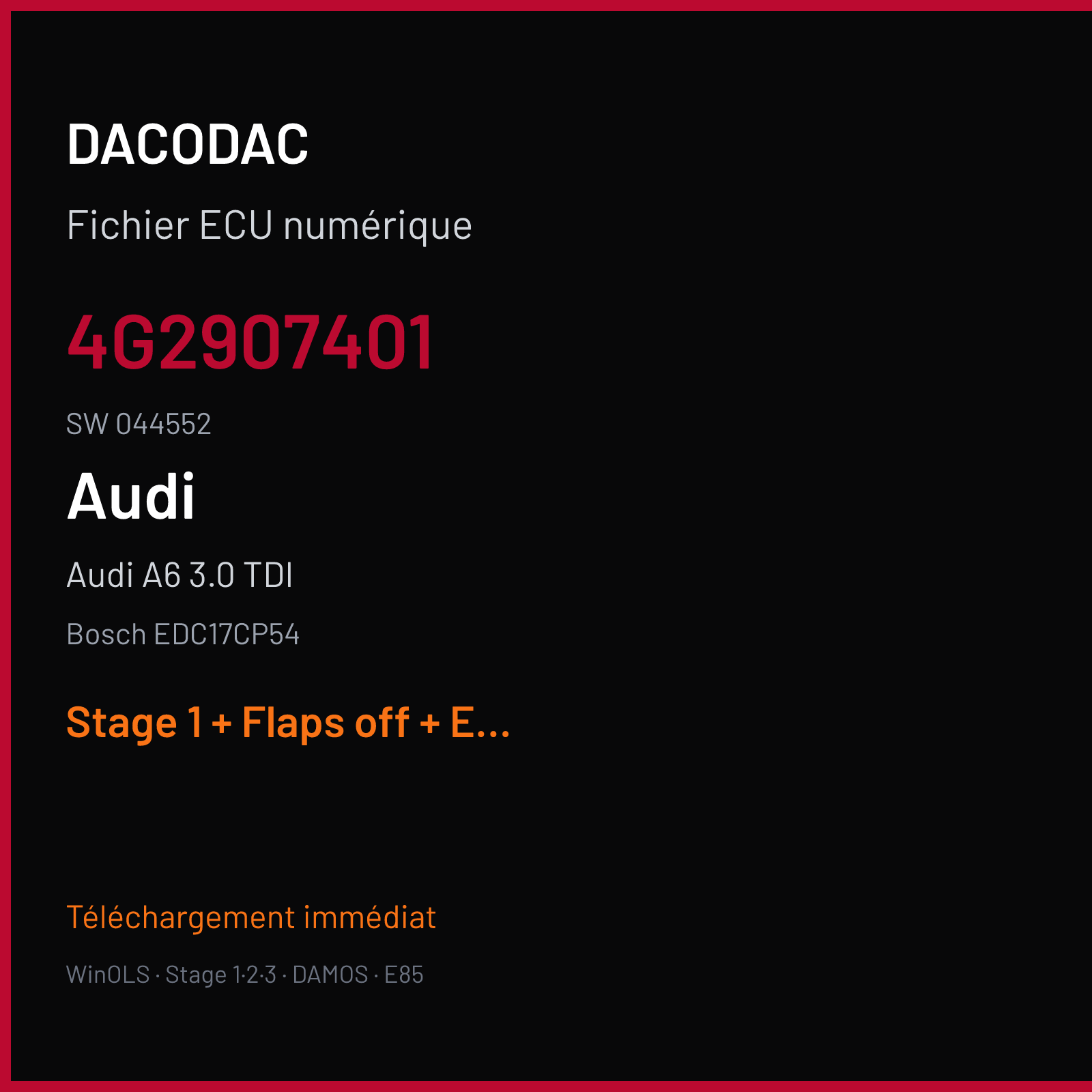 Audi A6 3.0 TDI — Bosch EDC17CP54 — 4G2907401 · 044552 — Stage 1 + Flaps off + EGR off + DPF off + ADBLUE off + DTC off + VMAX off + TVA off