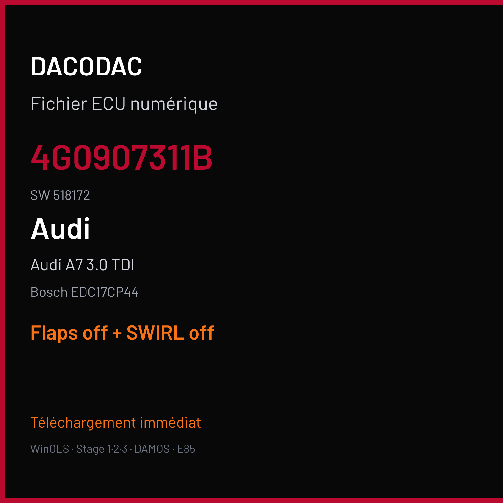 Audi A7 3.0 TDI (2013) — Bosch EDC17CP44 — 4G0907311B · 518172 — Flaps off + SWIRL off