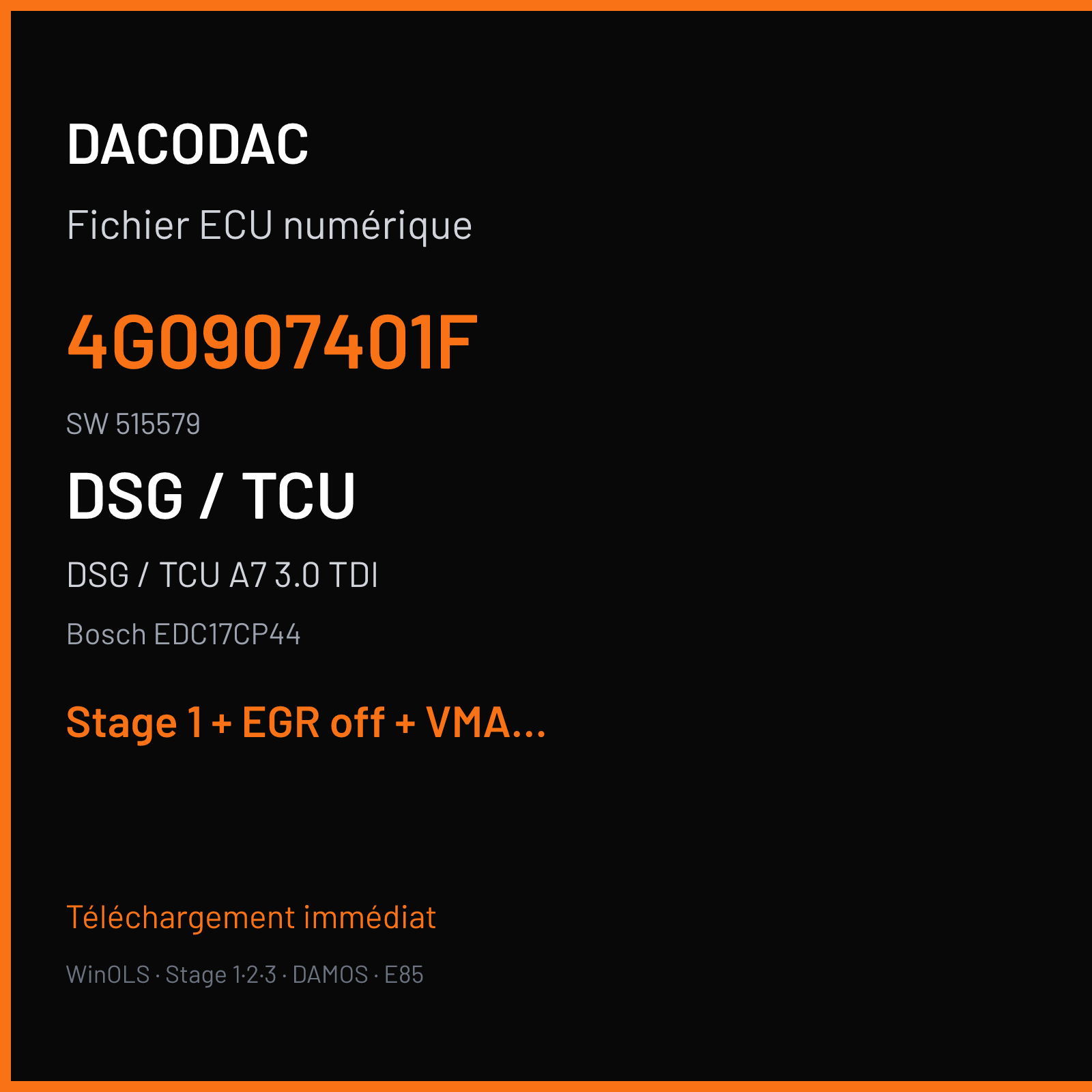 DSG / TCU A7 3.0 TDI (2011) — Bosch EDC17CP44 — 4G0907401F · 515579 — Stage 1 + EGR off + VMAX off