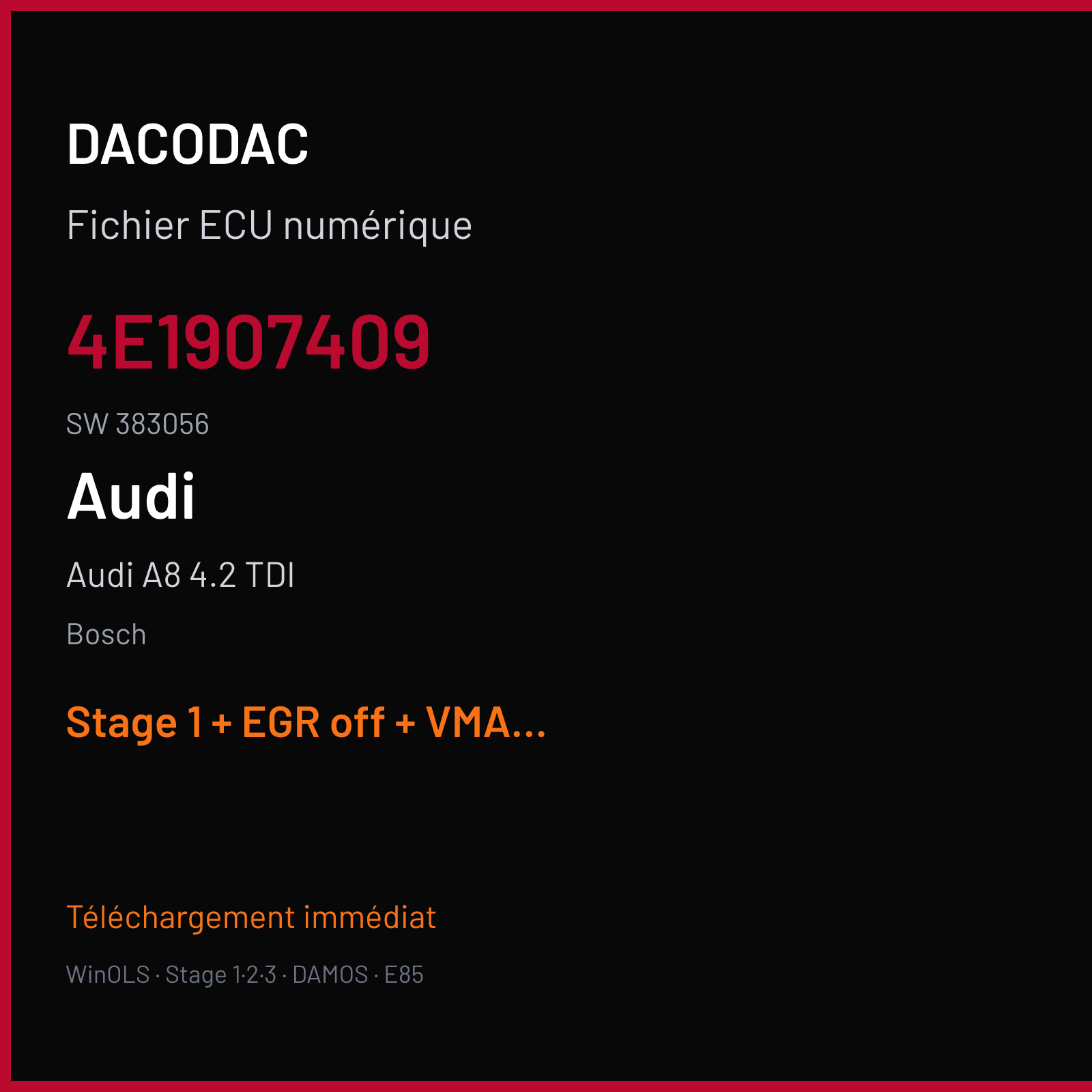 Audi A8 4.2 TDI (2006) — Bosch — 4E1907409 · 383056 — Stage 1 + EGR off + VMAX off