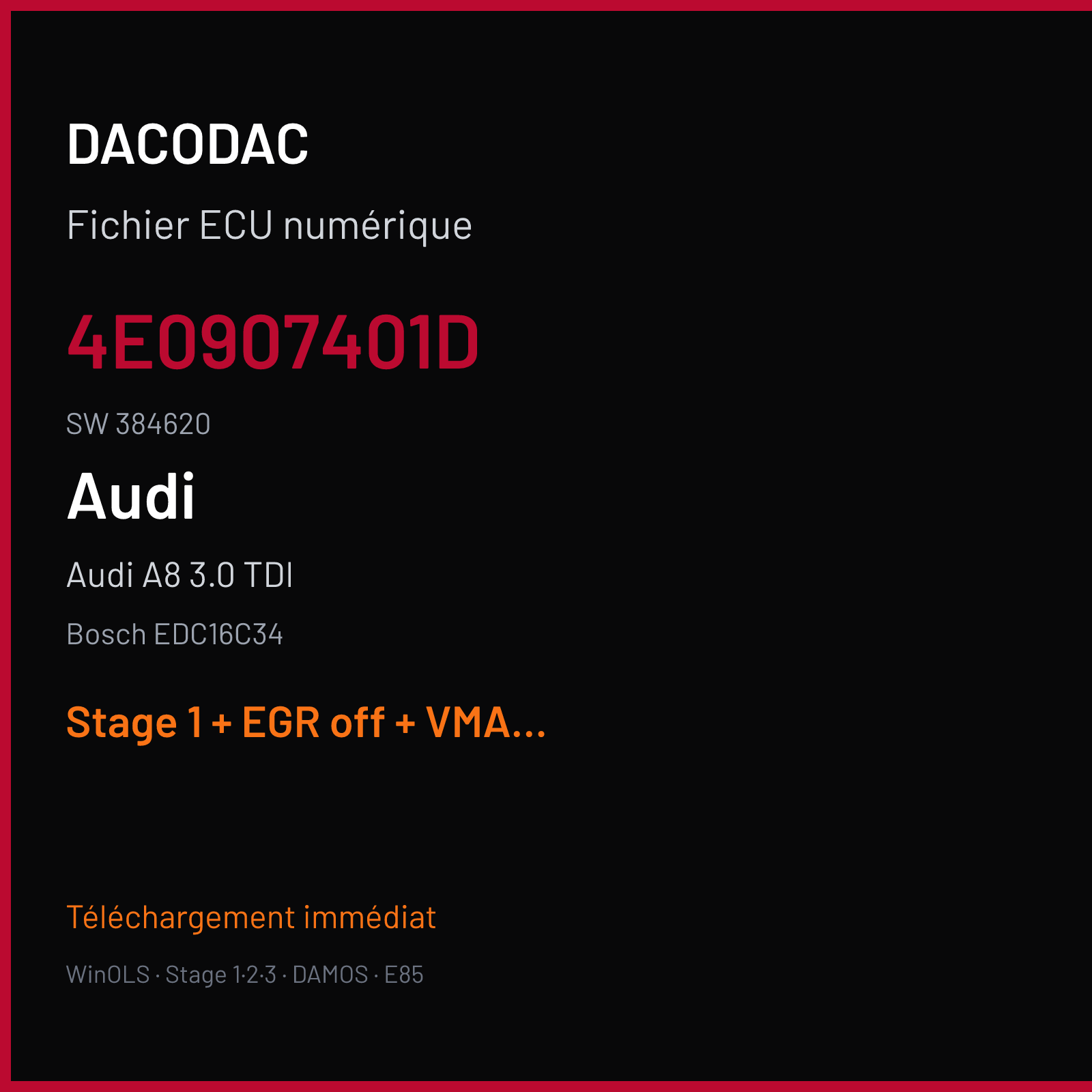 Audi A8 3.0 TDI — Bosch EDC16C34 — 4E0907401D · 384620 — Stage 1 + EGR off + VMAX off