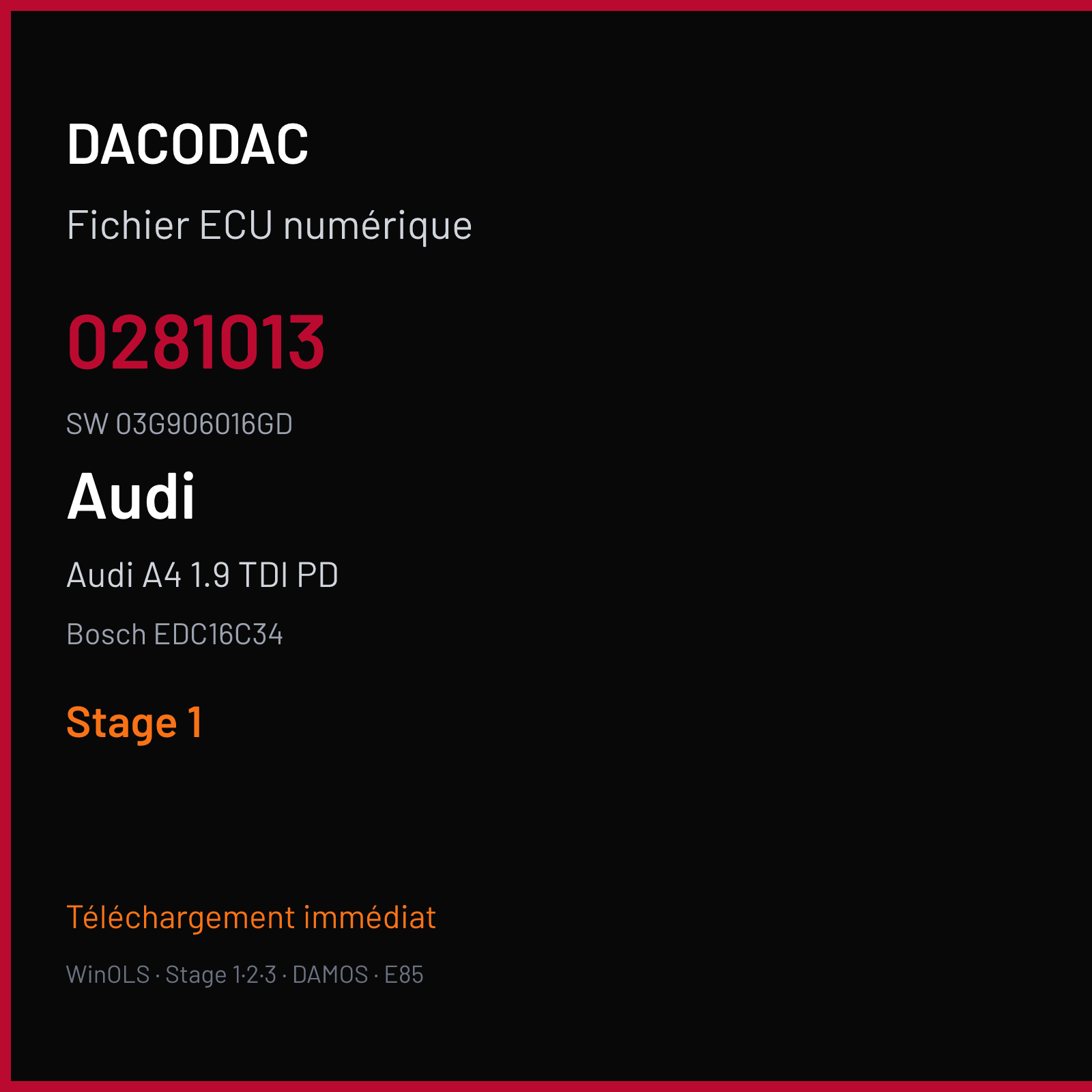Audi A4 1.9 TDI PD 115 ch (2006) — Bosch EDC16C34 — 0281013 · 03G906016GD · 392909 — Stage 1