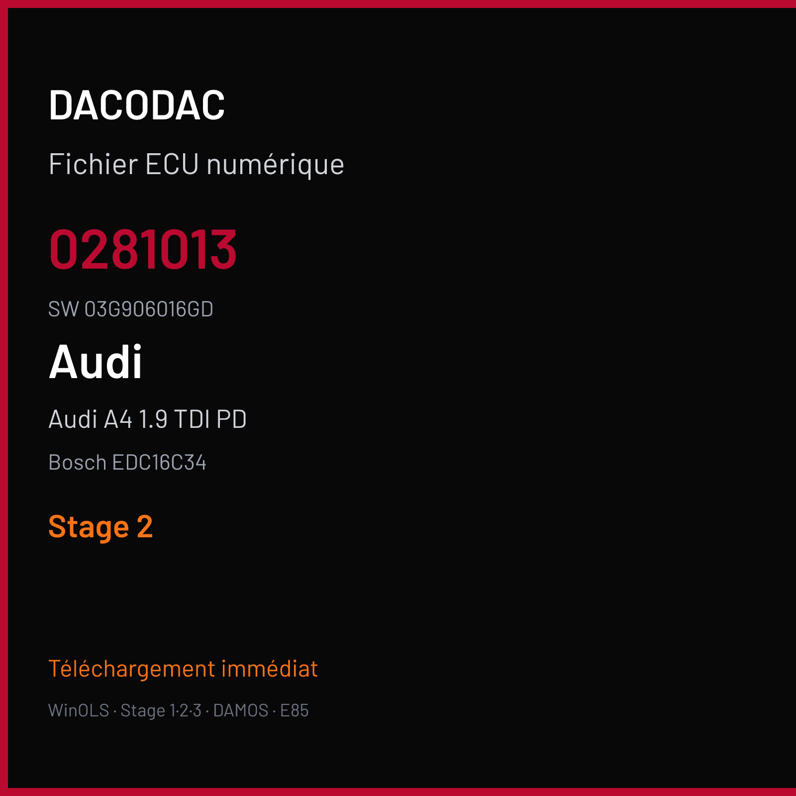 Audi A4 1.9 TDI PD 115 ch (2006) — Bosch EDC16C34 — 0281013 · 03G906016GD · 392909 — Stage 2