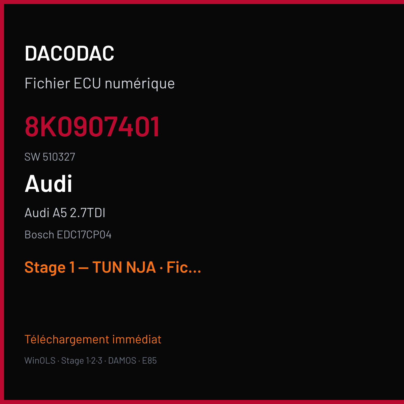 Audi A5 2.7TDI (2007) — Bosch EDC17CP04 — 8K0907401 · 510327 — Stage 1 — TUN NJA